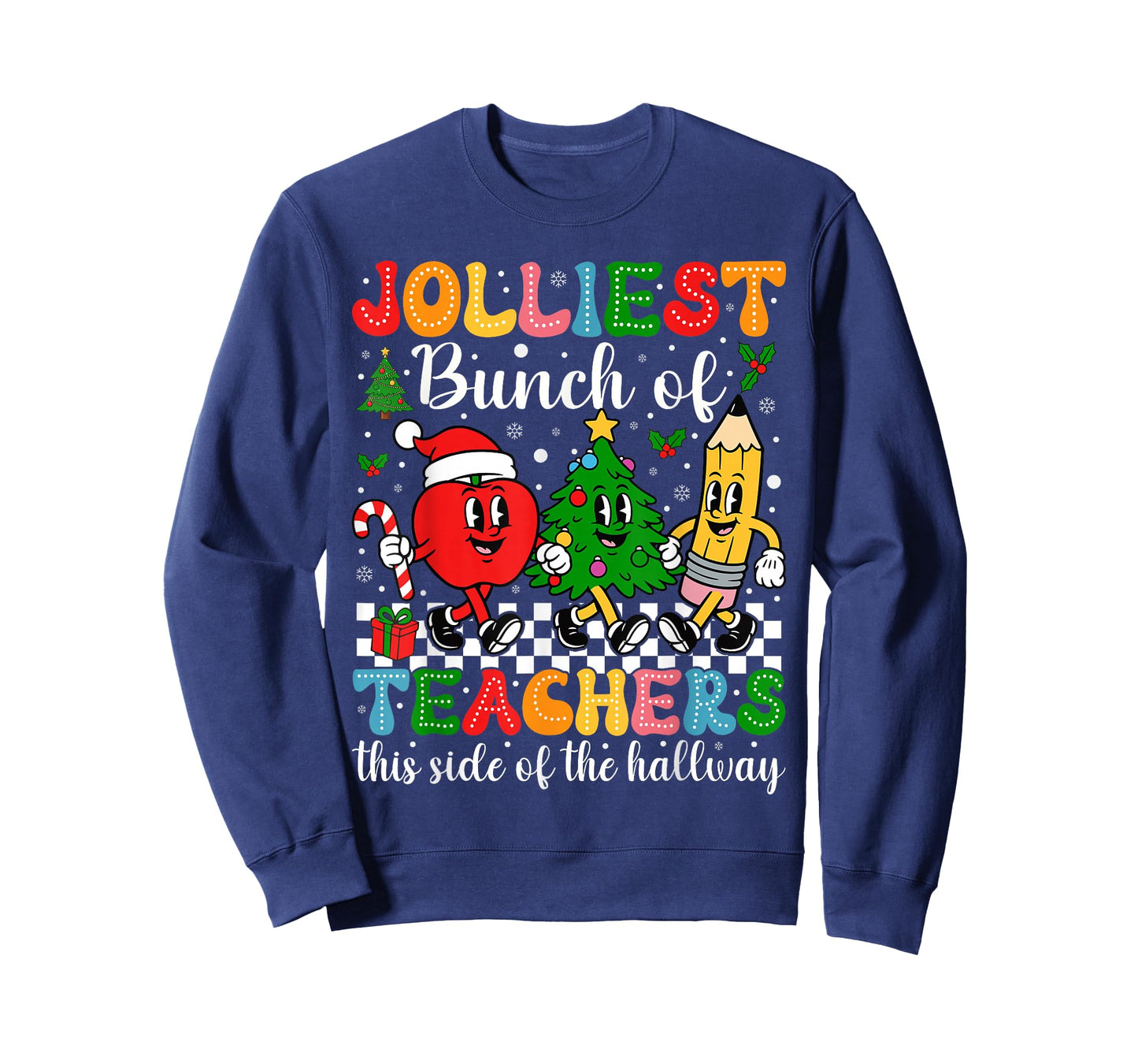 Jolliest Bunch of Teachers This Side of The Hallway Xmas T-Shirt