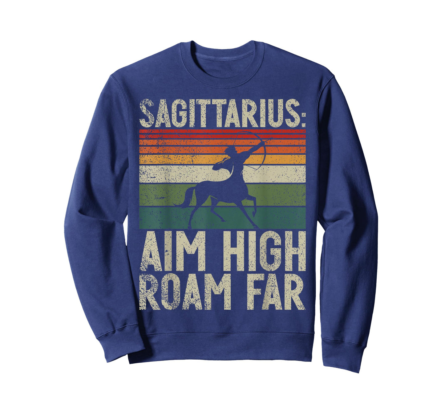 Sagittarius aim high roam far Sagittarius T-Shirt
