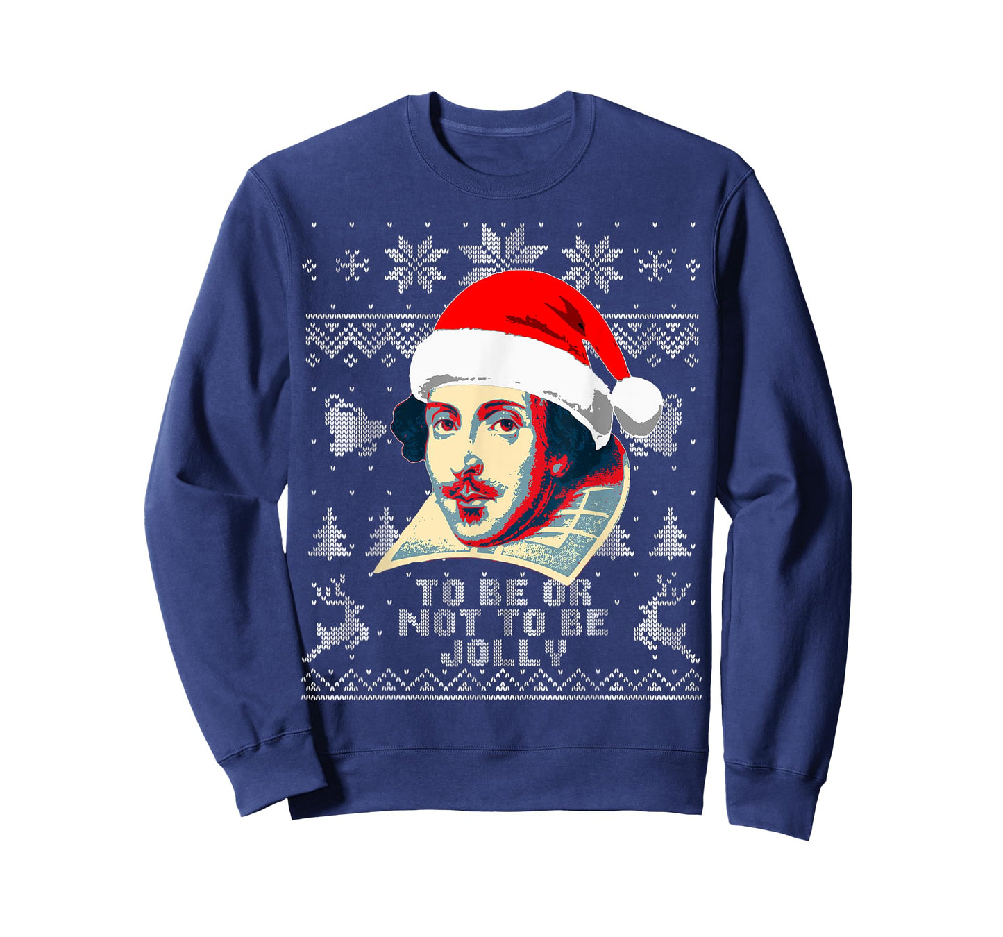 William Shakespeare To Be Or Not To Be Jolly Funny Christmas T-Shirt