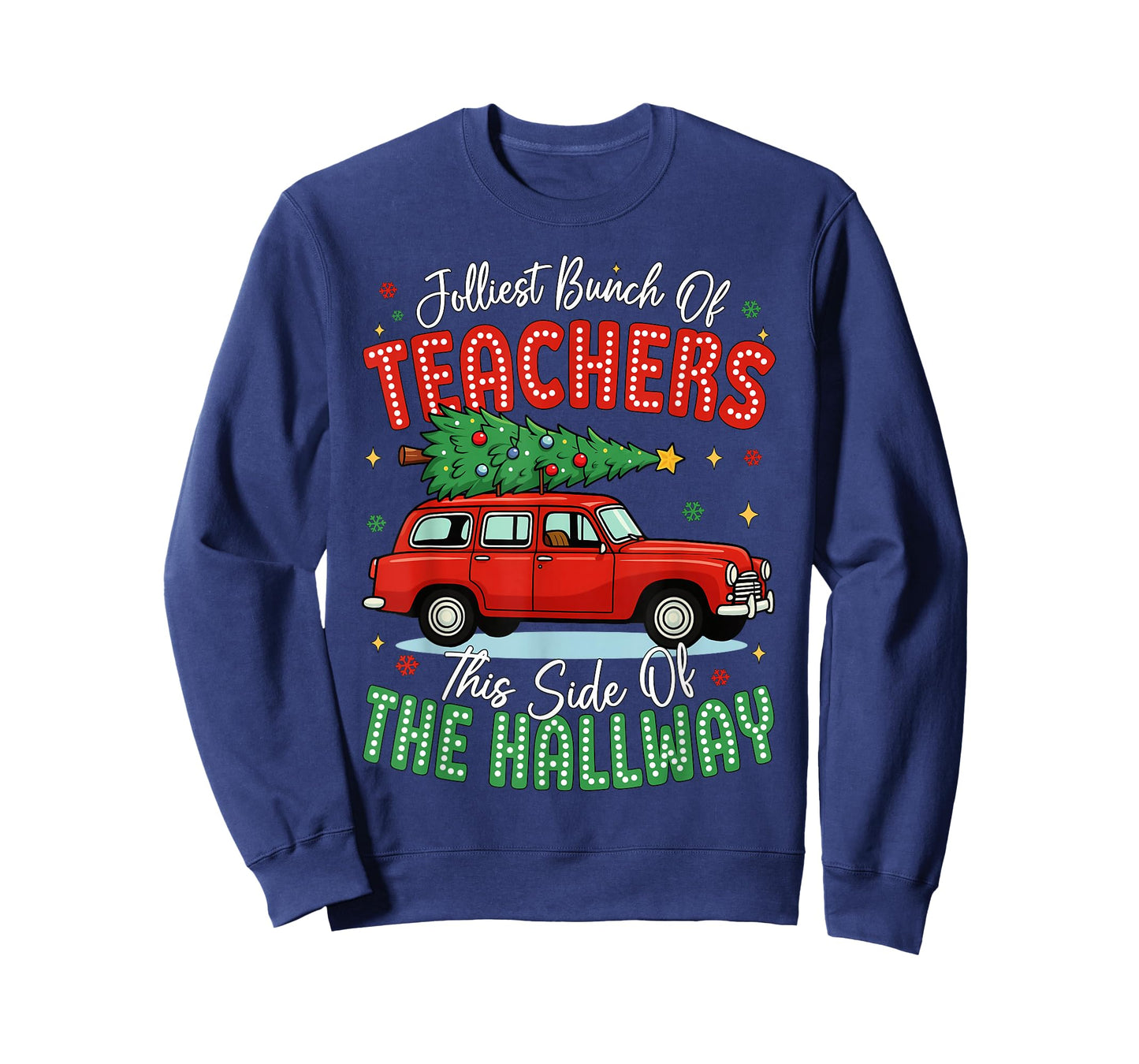 Jolliest Bunch of Teachers This Side of The Hallway Boy Girl T-Shirt