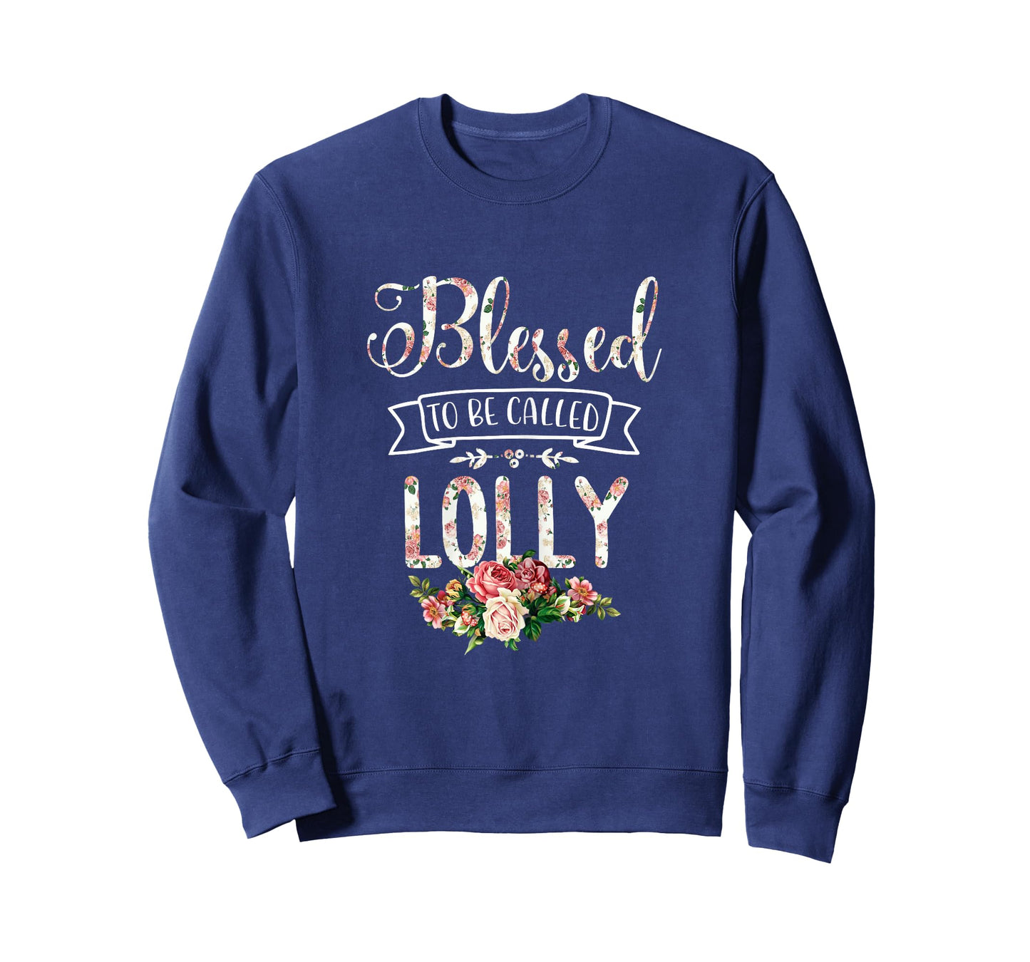 Blessed To Be Called LOLLY Proud T-Shirt