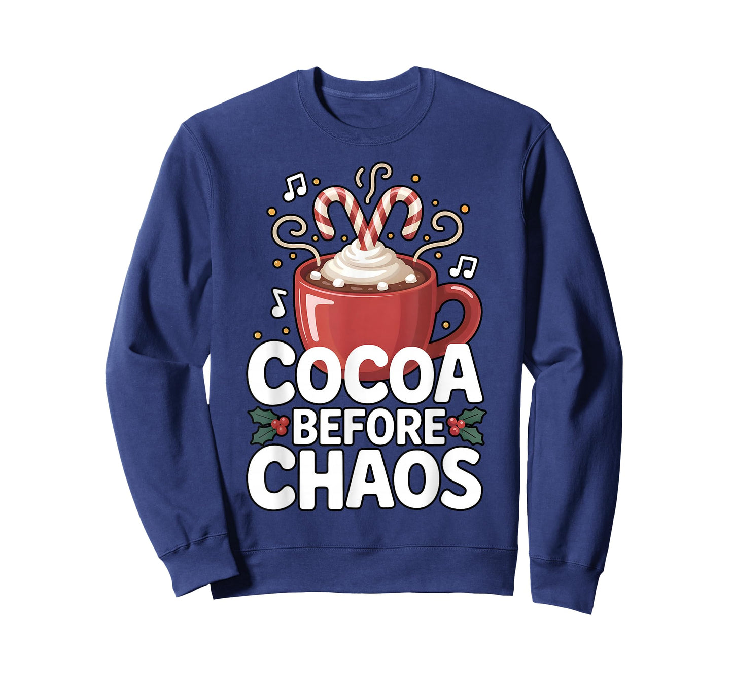 Cocoa Before Chaos Funny Christmas Xmas Hot Cocoa T-Shirt