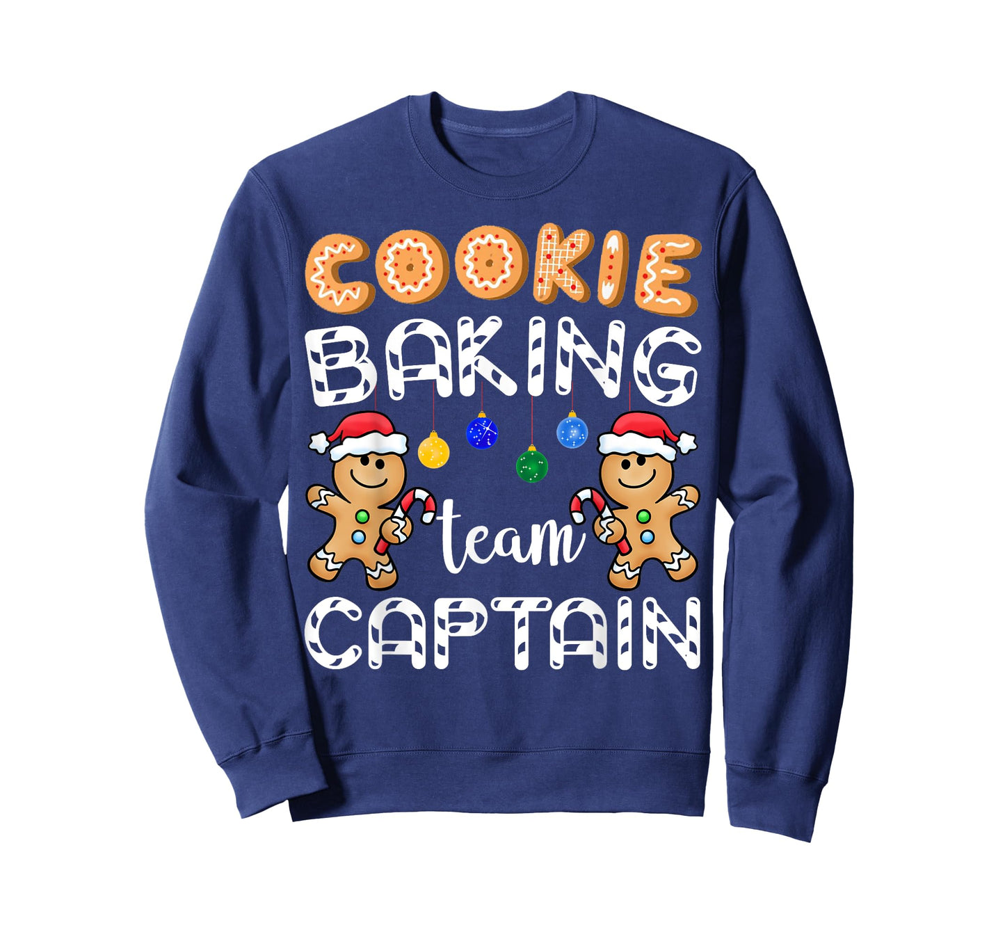 Cookie Baking Team Captain Gingerbread Funny Christmas Gift T-Shirt