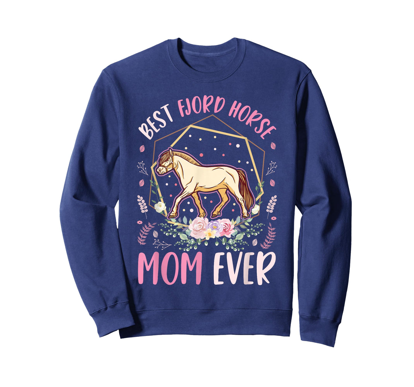 Best Fjord Horse Mom Ever T-Shirt
