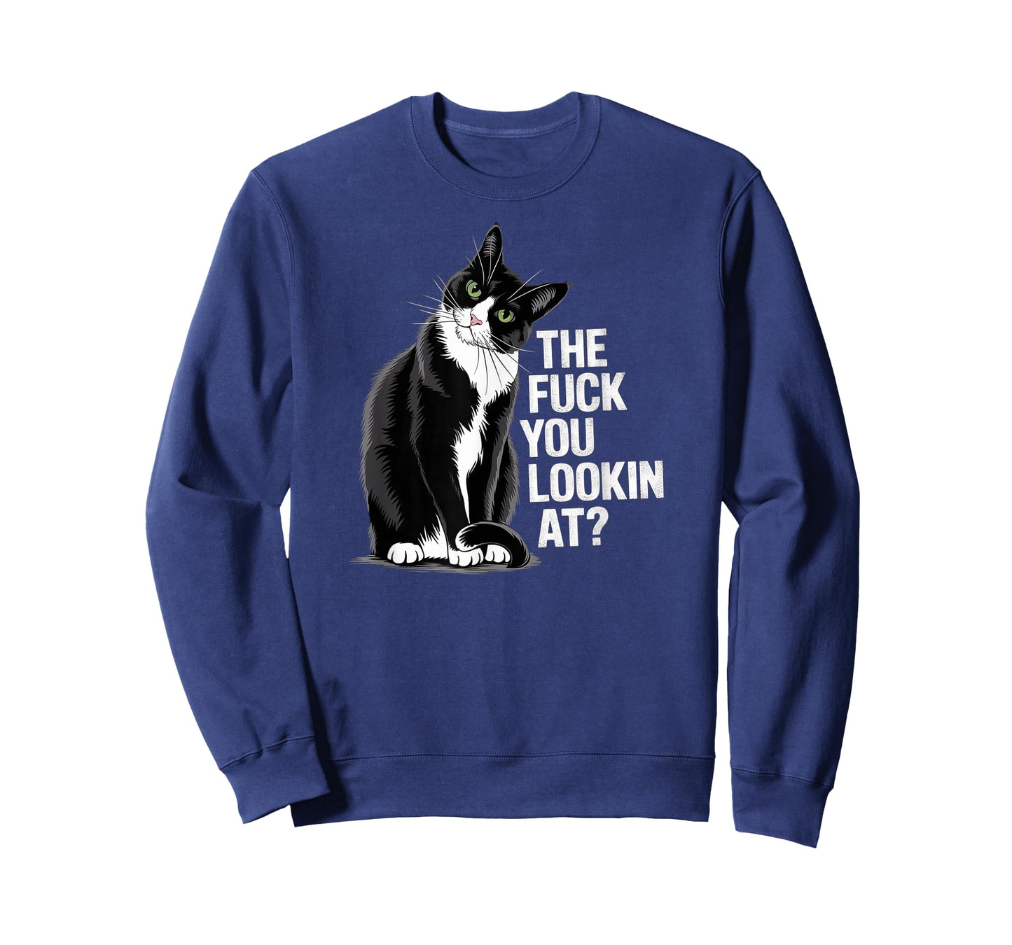 The F You Lookin At? - Funny Tuxedo Cat T-Shirt