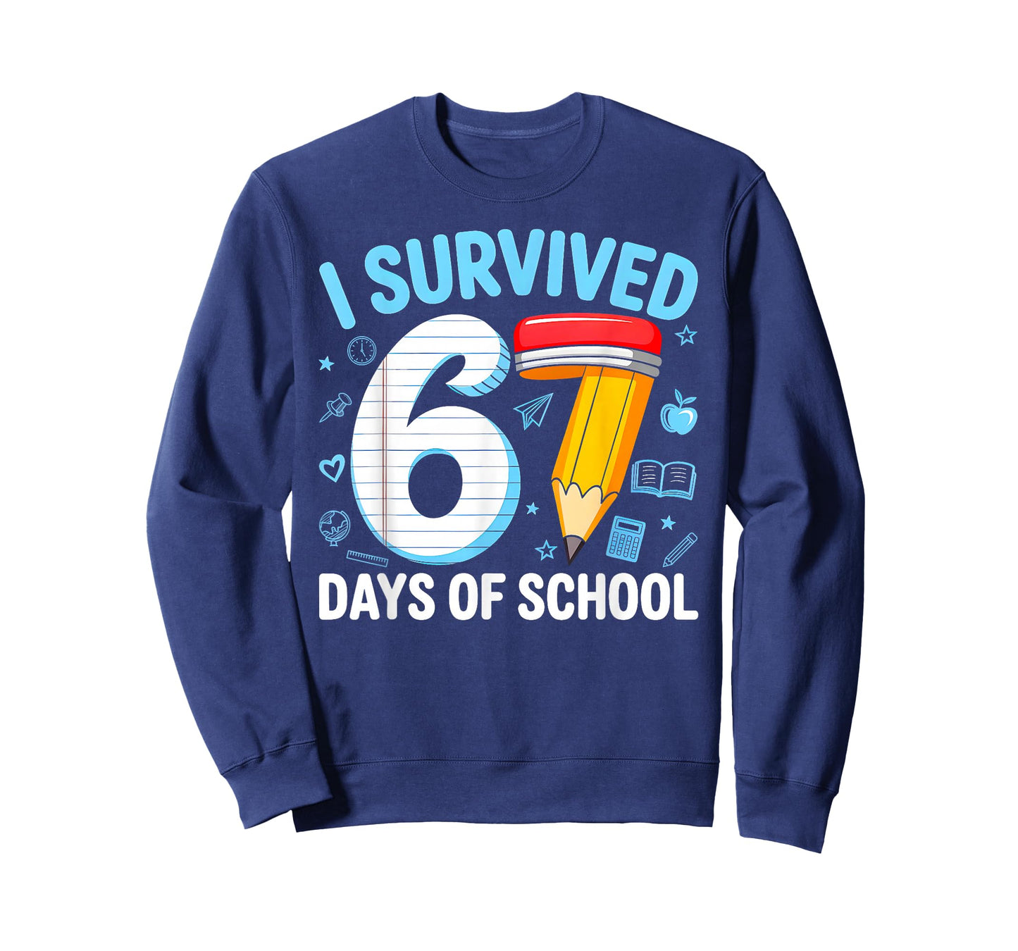 Six Seven 6 7 Meme Teacher Kids I Survived 67 Days of School T-Shirt