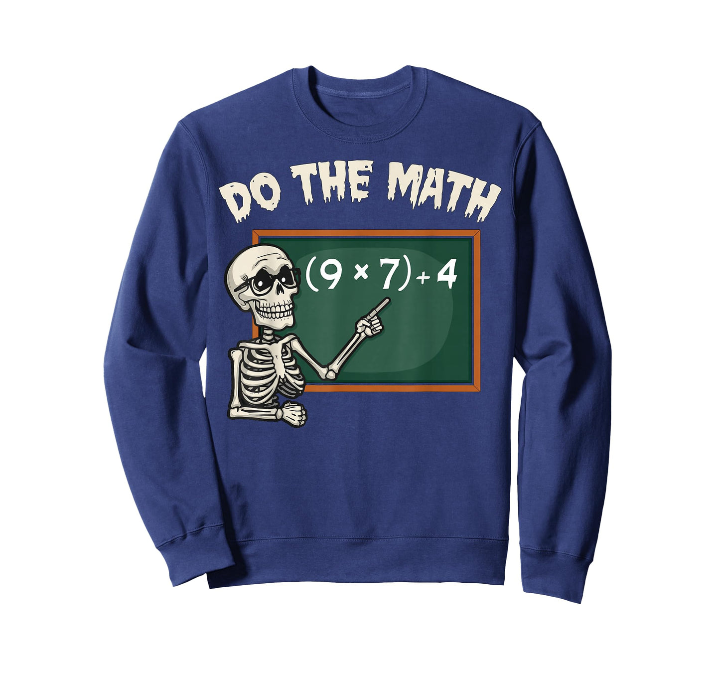 Do The Math 67 Meme Joke Halloween Skeleton Math Teacher T-Shirt