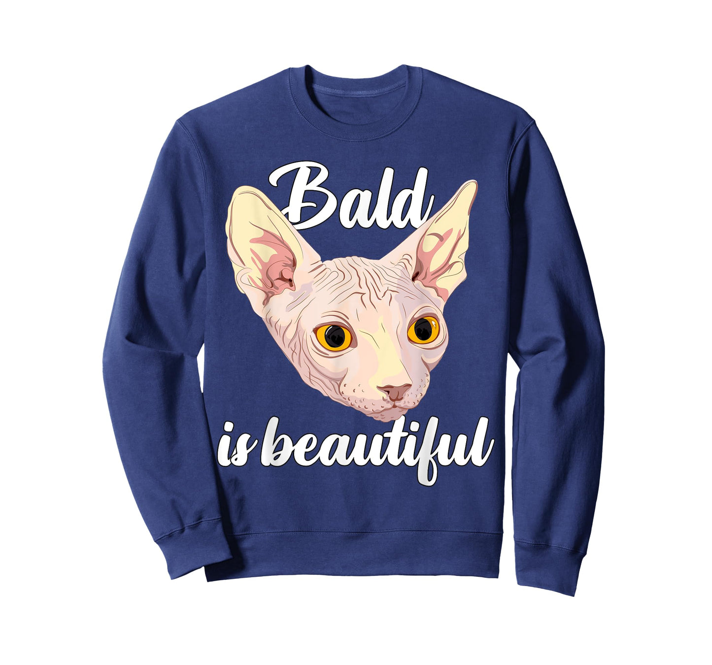 Bald Is Beautiful Funny Sphynx Cat Hairless Feline T-Shirt
