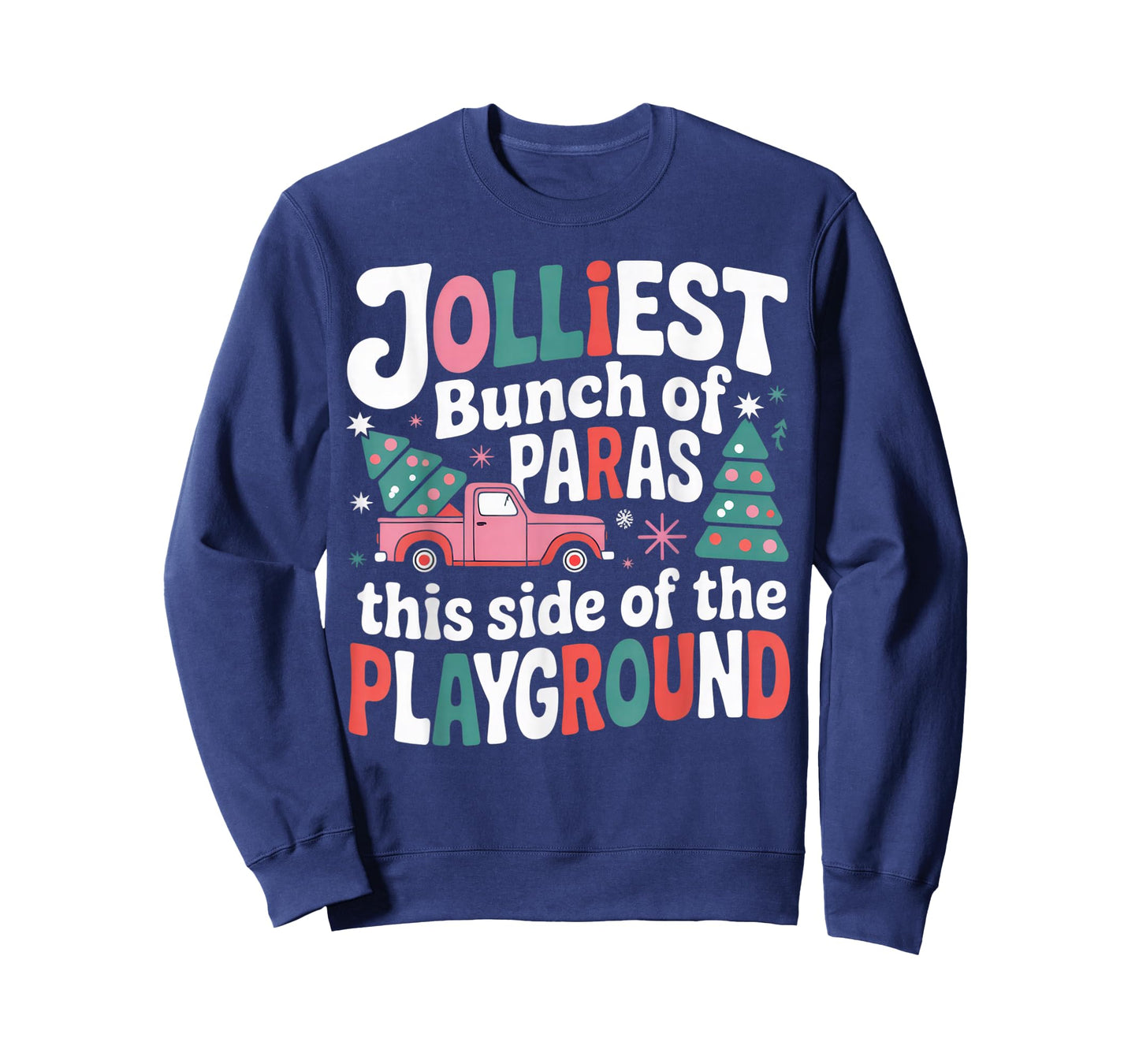 Jolliest Bunch of Paras This Side of The Playground T-Shirt
