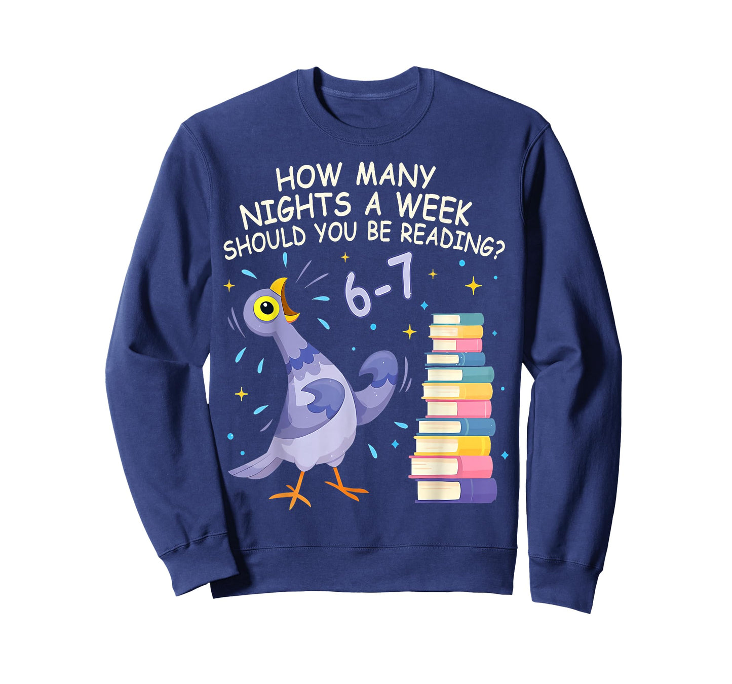 How Many Nights A Week Should You Be Reading 6–7 Meme T-Shirt