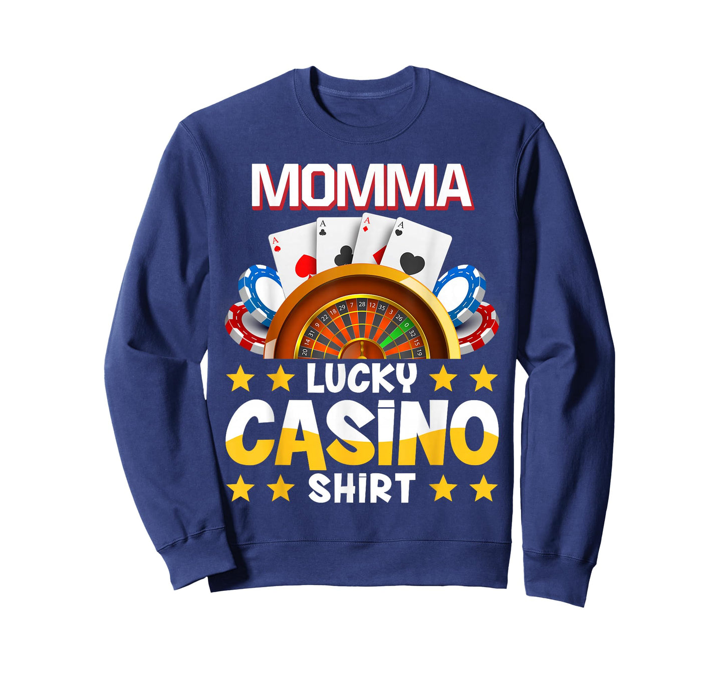 Casino Funny Shirt Momma Lucky Casino Shirt T-Shirt