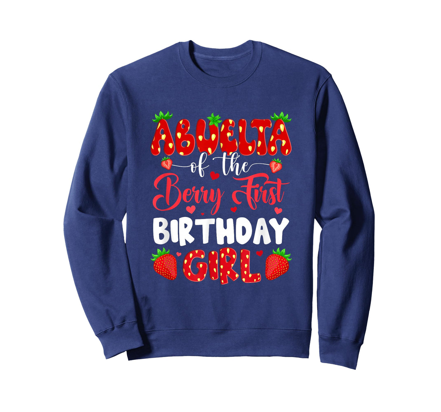 Abuela Of The Berry First Birthday Of Girl Strawberry T-Shirt