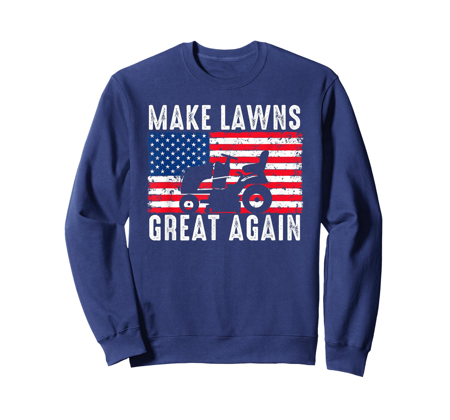 Make Lawns Great Again Election Lawn Care Mowing Patriotic T-Shirt