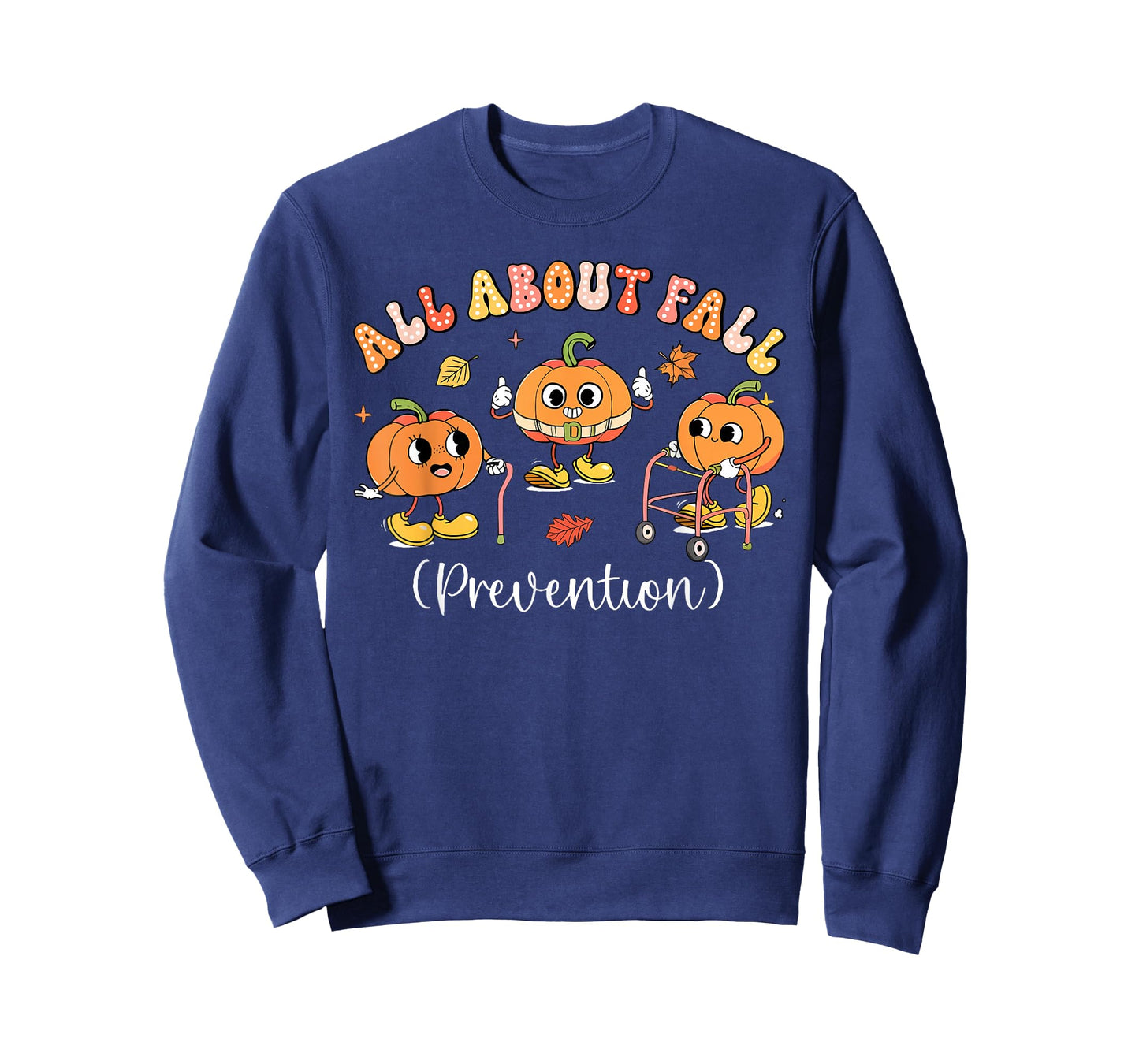 All About Fall Prevention Thanksgiving Autumn Nurse Therapy T-Shirt
