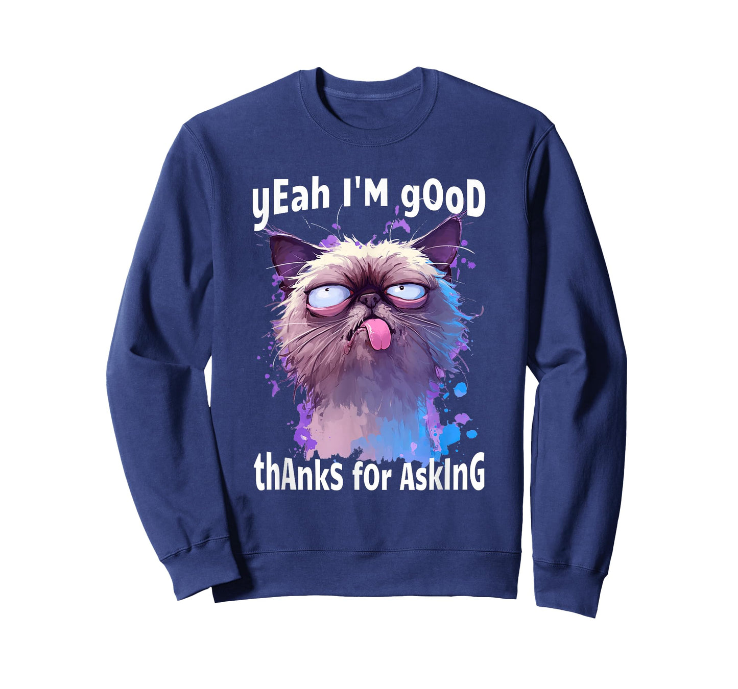 Funny Cat Face Meme Cat Stressed Kitty Yeah I'm Good Thanks T-Shirt