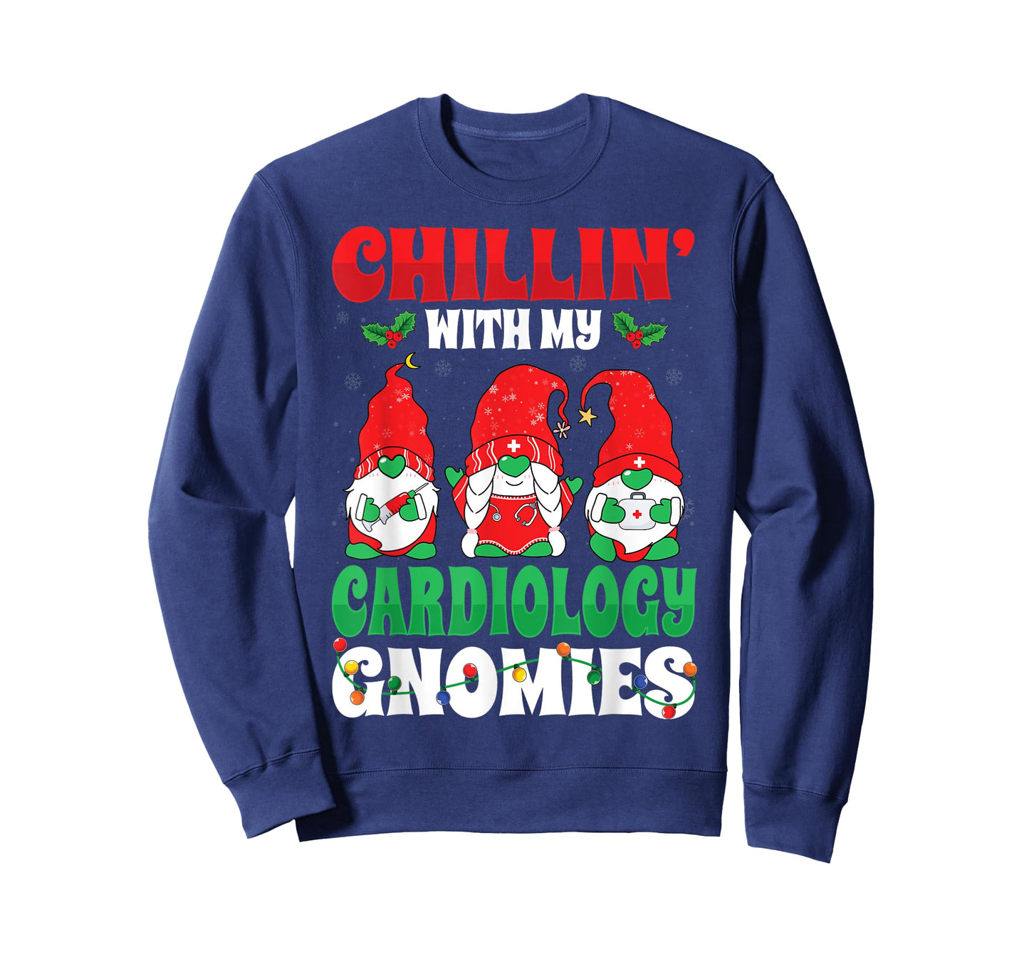 Chillin with My Cardiology Cardiac Nurse Christmas Gnomes T-Shirt