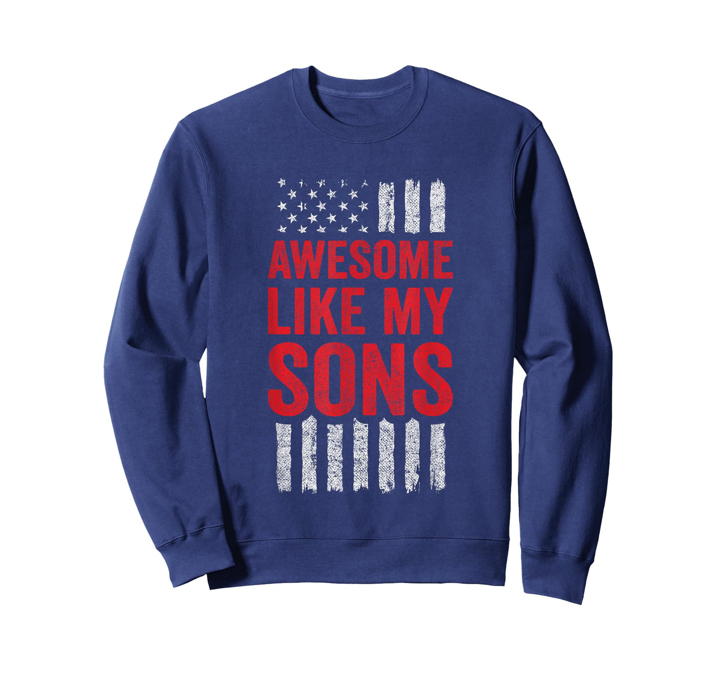 Awesome Like My Sons T-Shirt