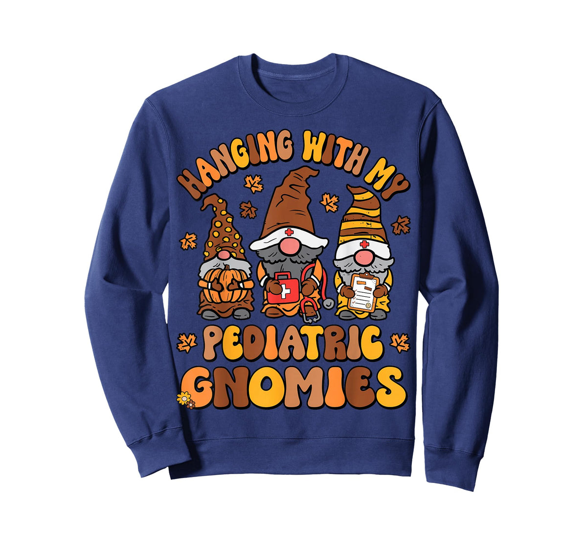 Pediatric Nurse Thanksgiving Gnomes Funny Peds Nurse Fall T-Shirt