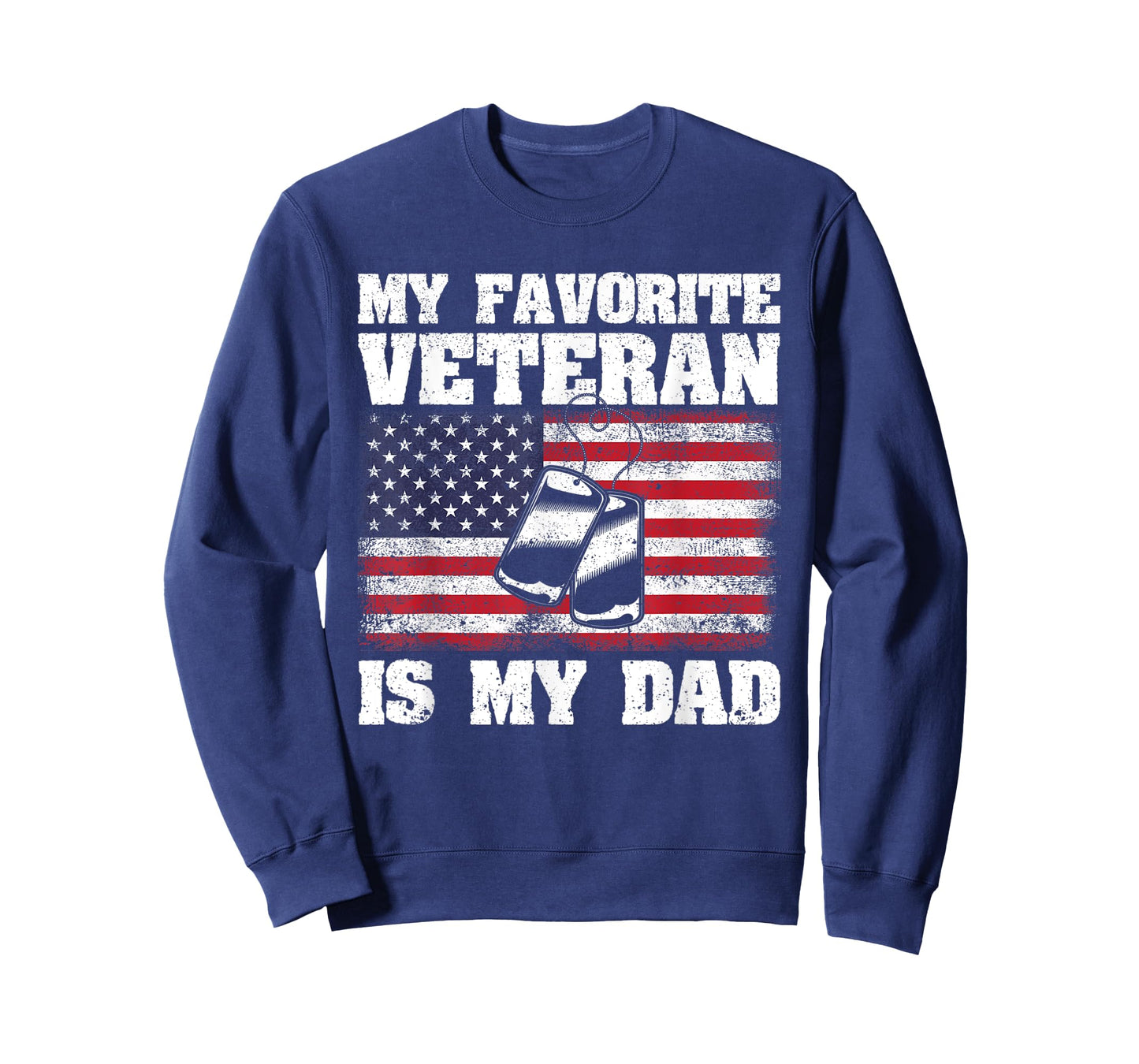 My Favorite Veteran Is My Dad Funny Father Veterans Day Papa T-Shirt
