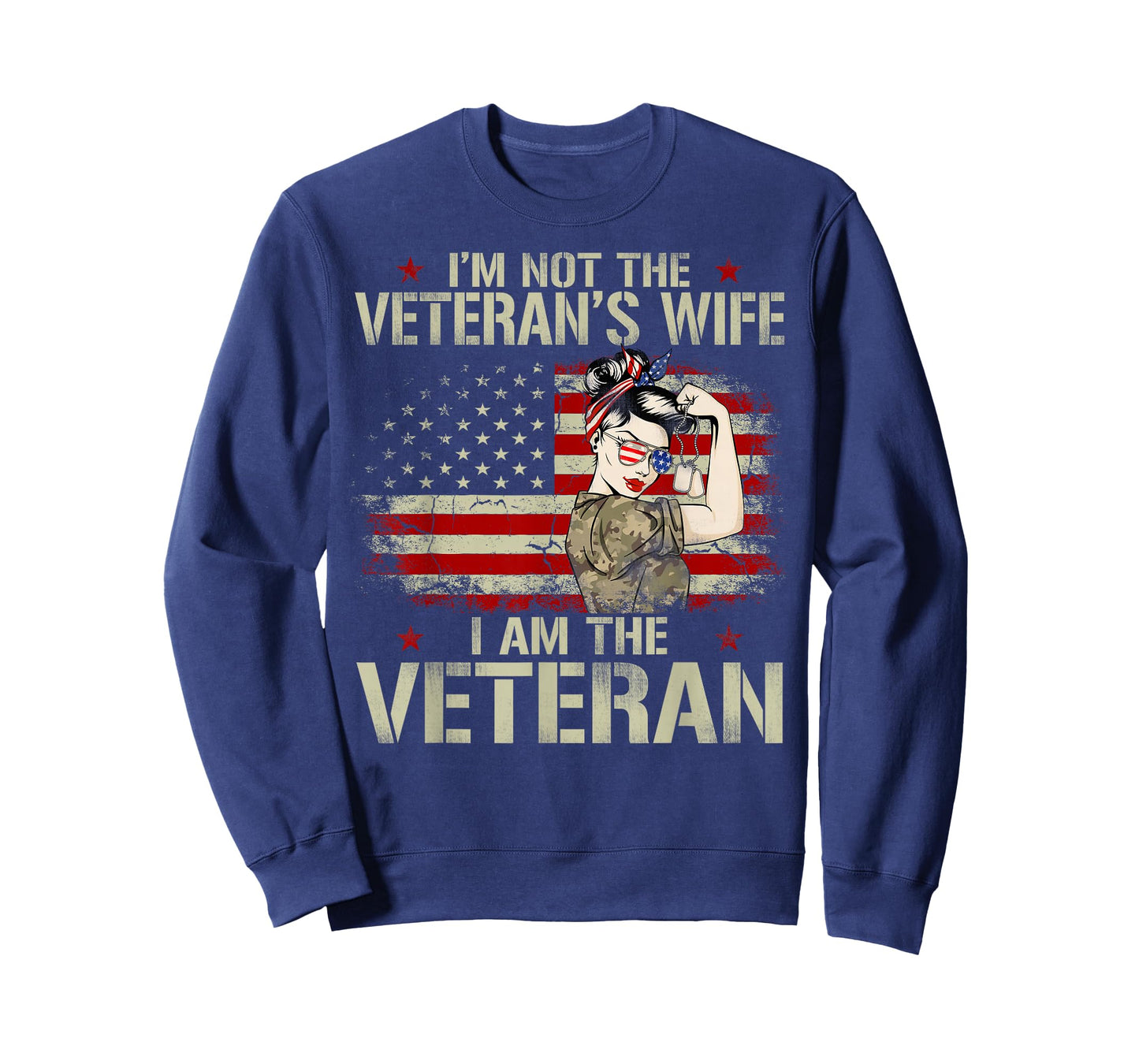 I'm not Veteran's Wife I'm Veteran American Flag Gift T-Shirt