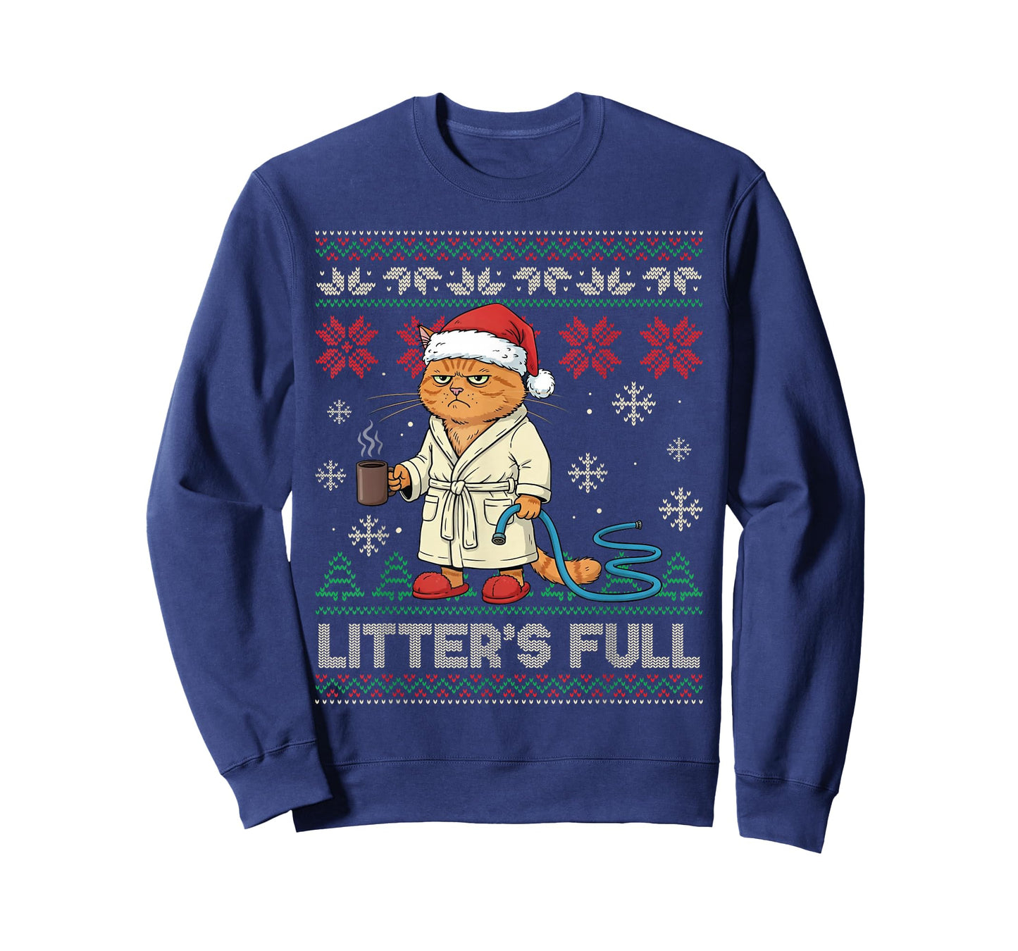 Litter’s Full Funny Cat Lovers Ugly Christmas Sweater T-Shirt