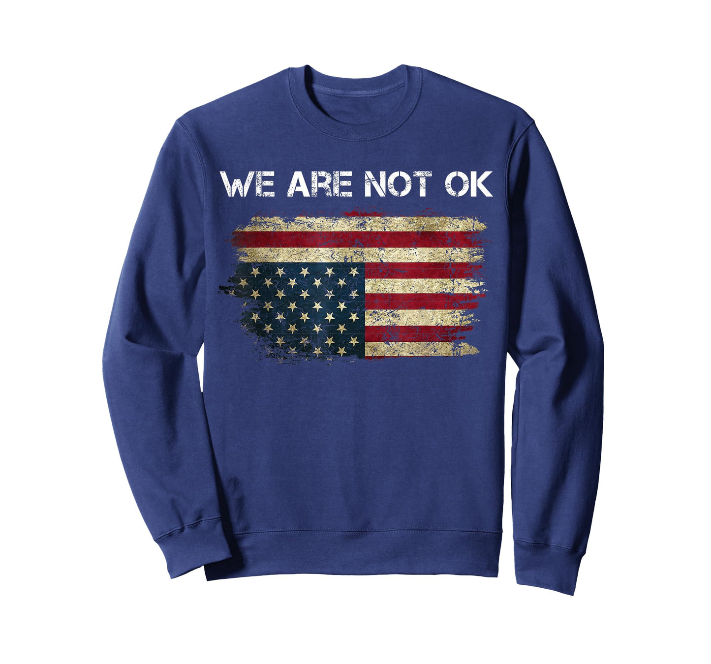 We are Not Ok USA Flag Upside Down T-Shirt