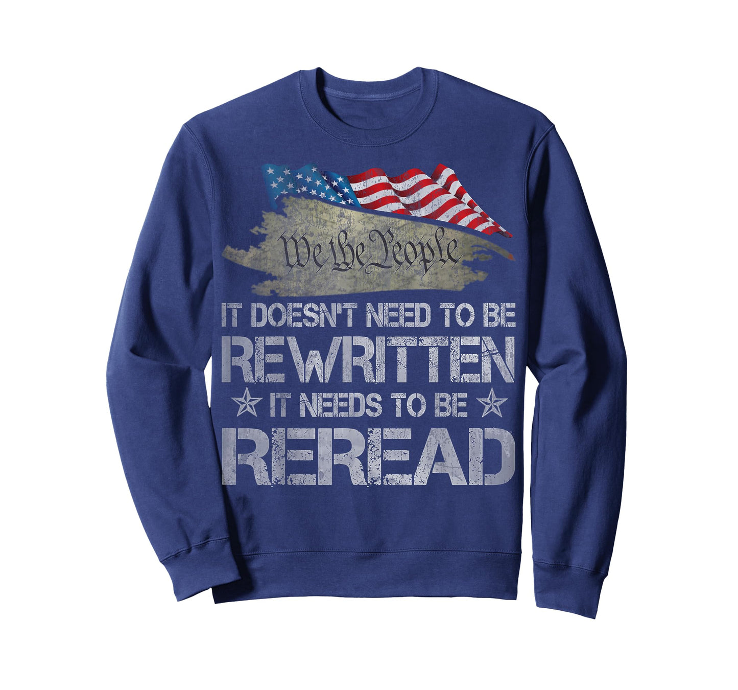 US Flag Constitution of the USA Needs To Be Reread T-Shirt