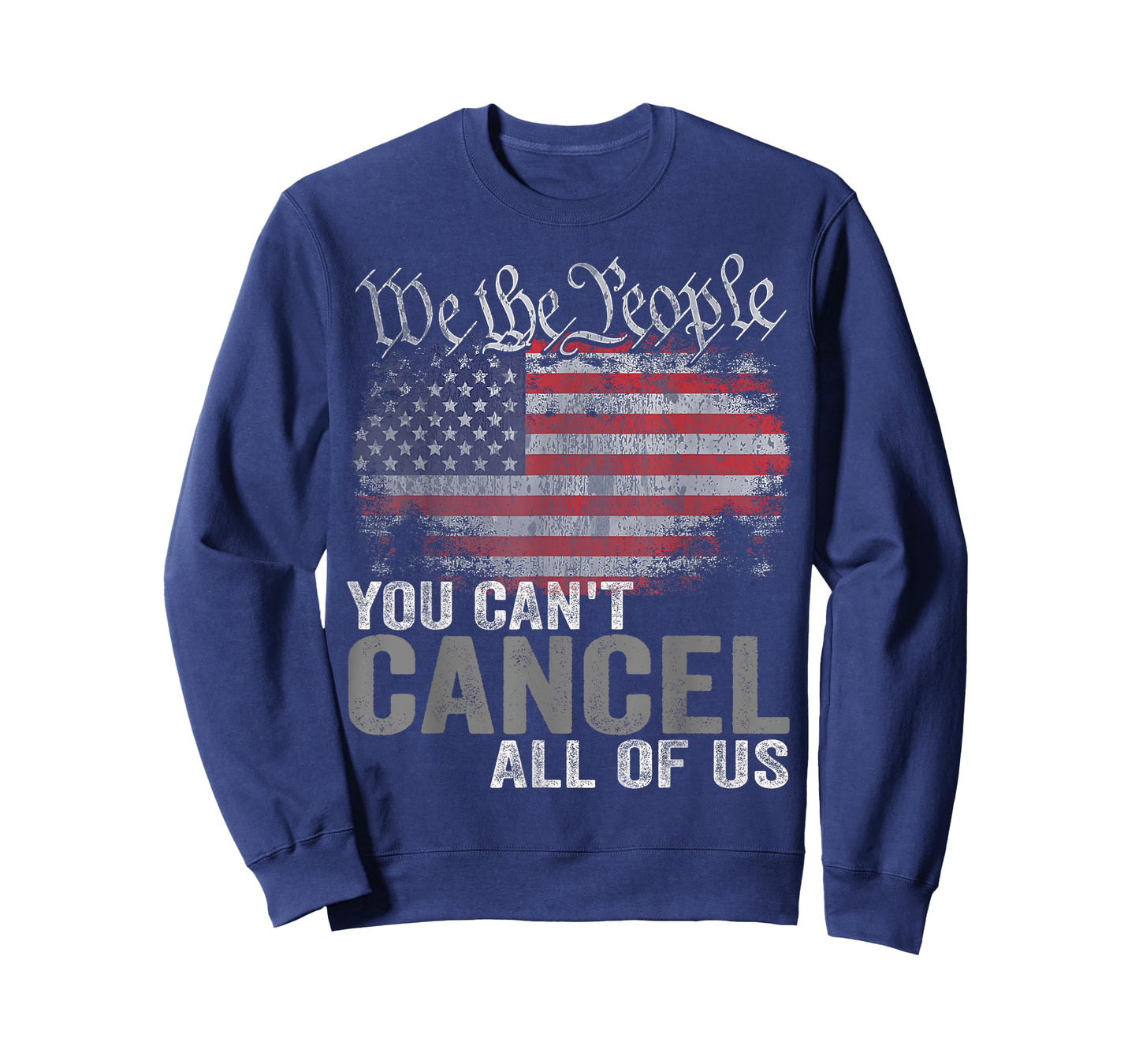 You Can't Cancel All Of Us T-Shirt