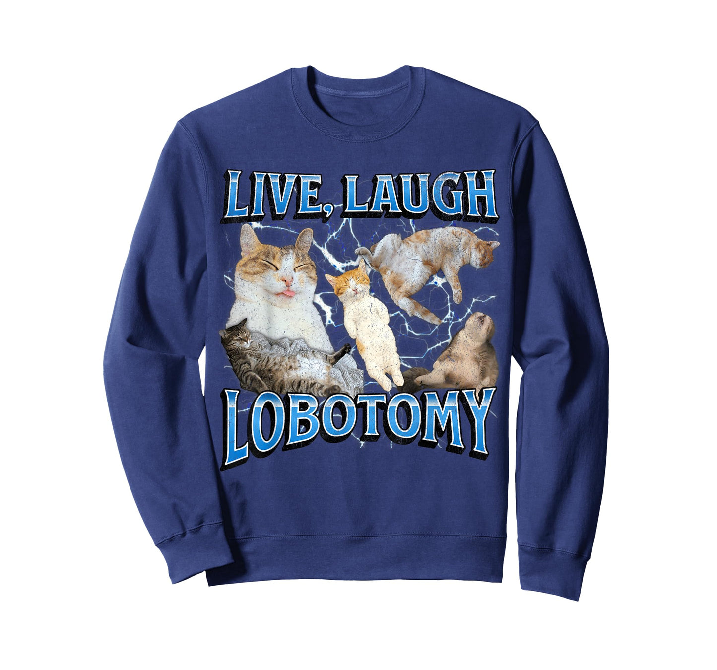 Live Laugh Lobotomy Funny Offensive Cat Meme Bootleg Graphic T-Shirt