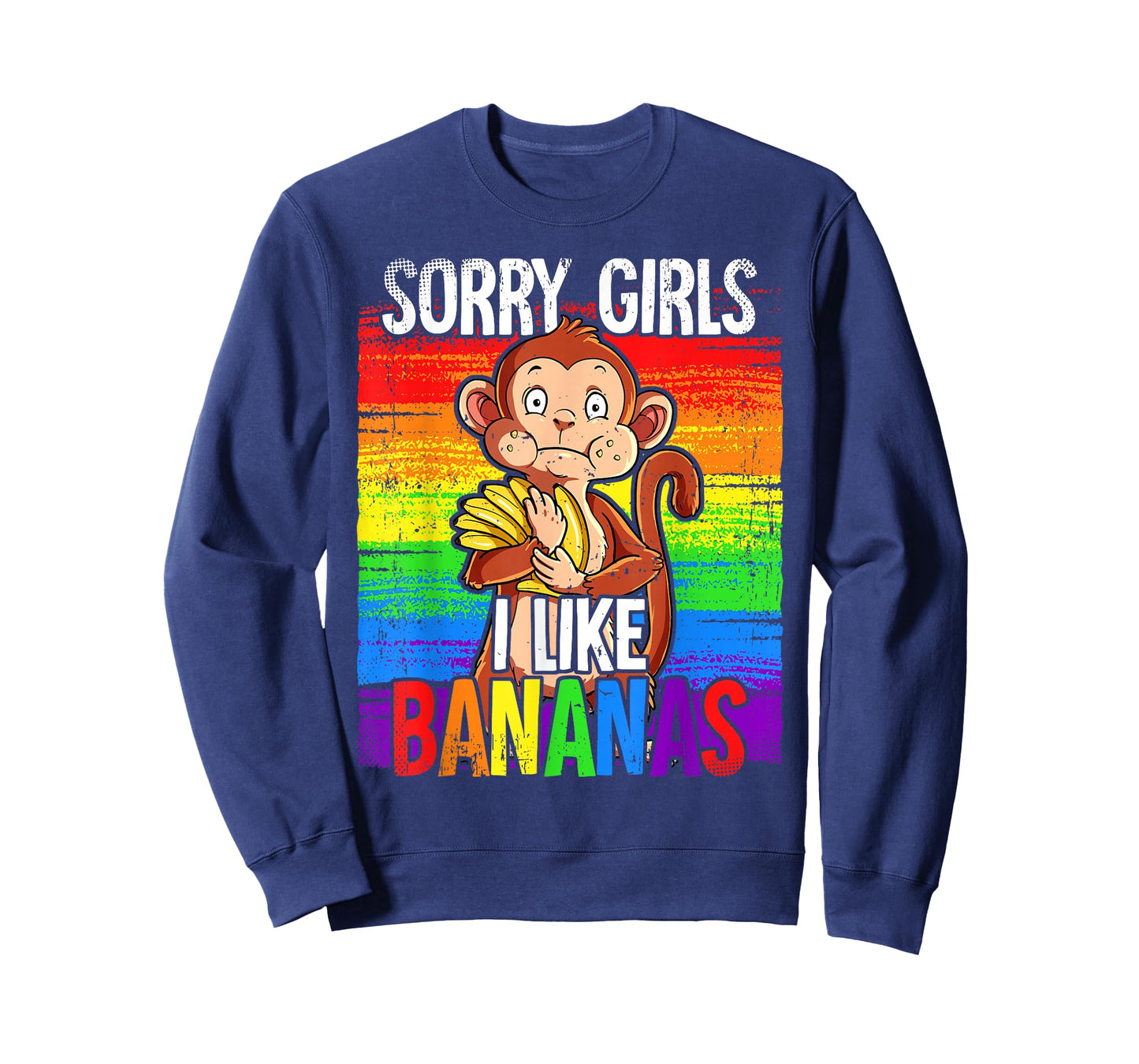 Pride Month LGBTQ Rainbow Flag Sorry Girls I Like Bananas T-Shirt