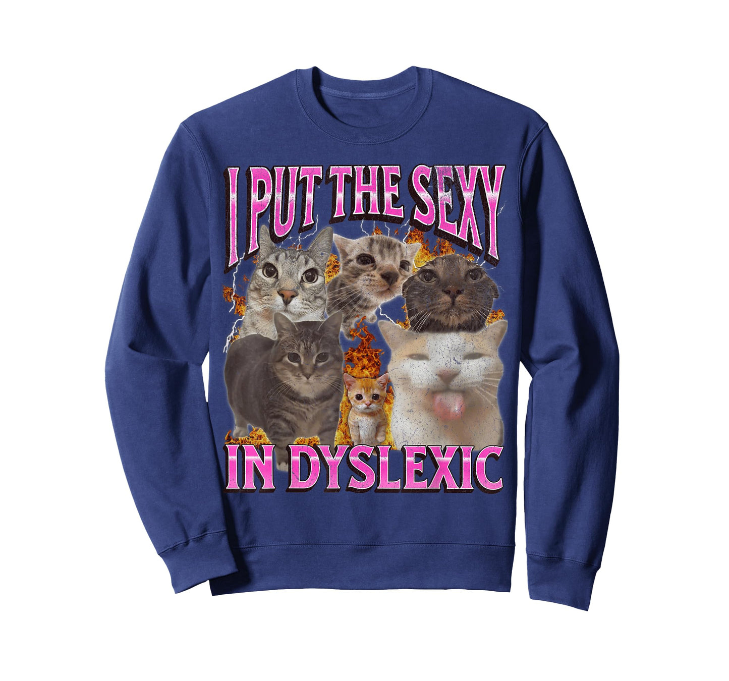 I Put The Sexy In Dyslexic Funny Cat Meme Bootleg Graphic T-Shirt for Men Women