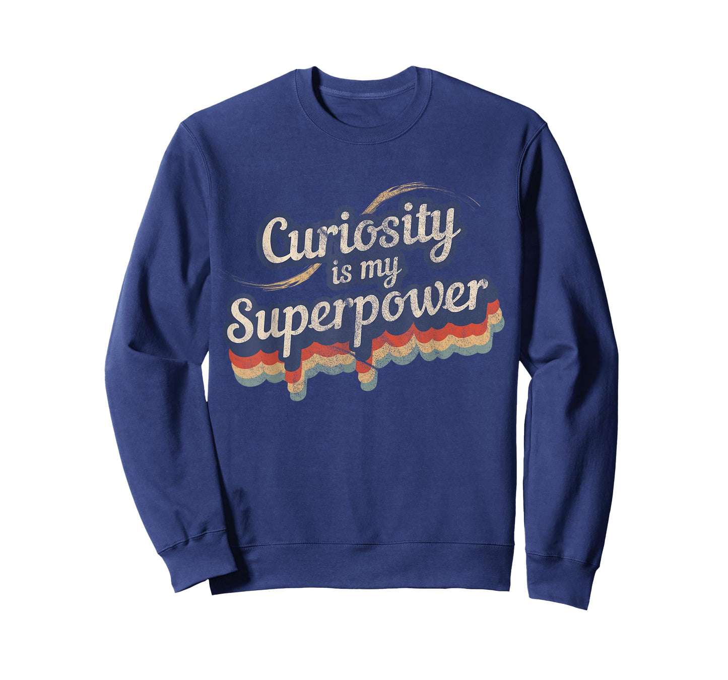 Curiosity Is My Superpower Design Curiosity T-Shirt
