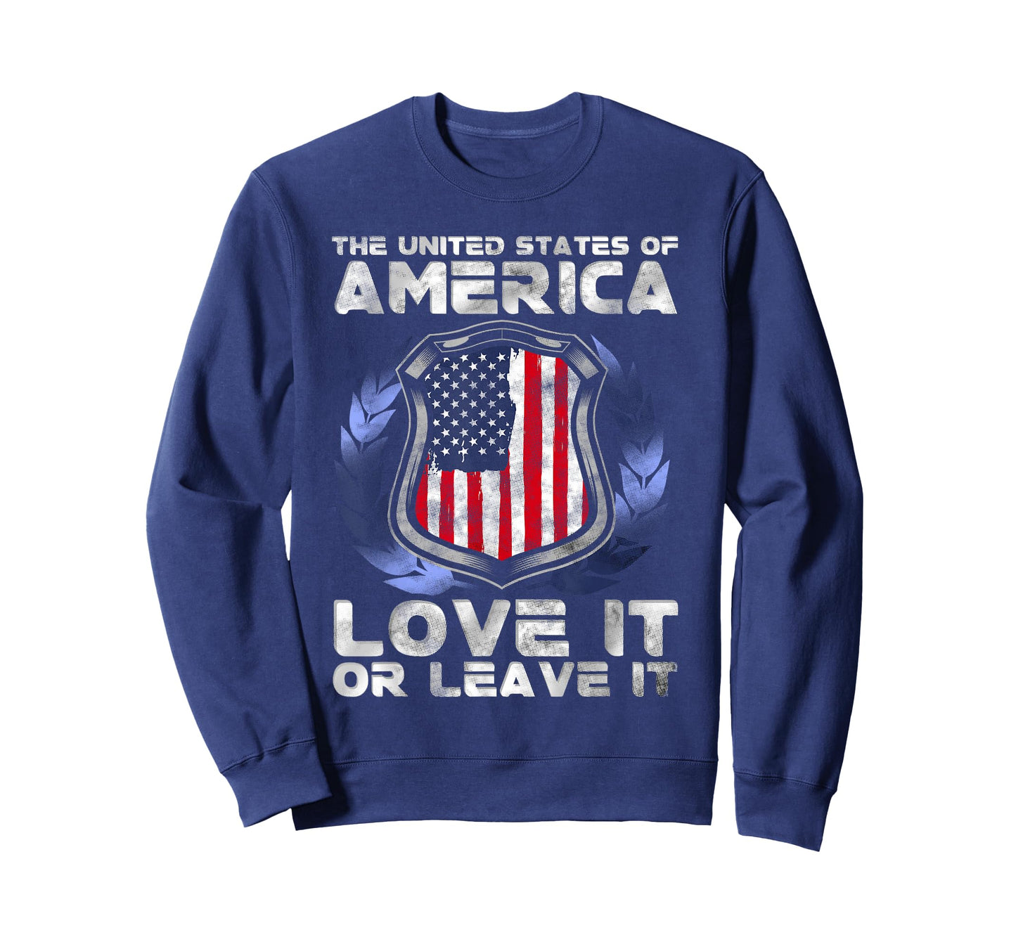 The United States of America Love it or Leave It T-Shirt