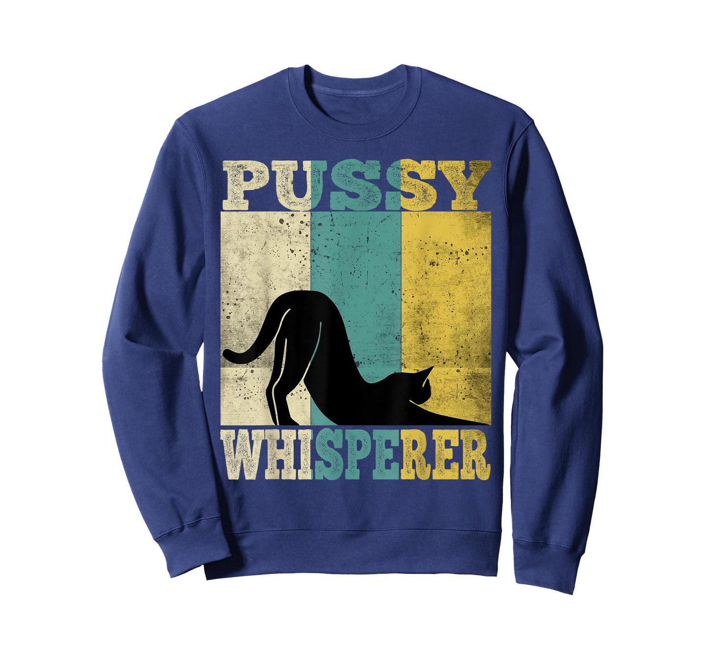 Pussy Whisperer Hilarious Sexual Humour T-Shirt
