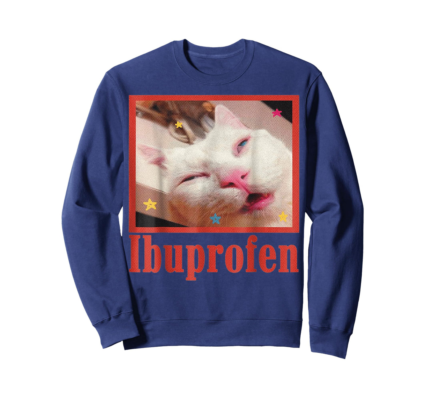 Funny Ibuprofen Cat Hilarious Cat Meme Women Men Kids T-Shirt
