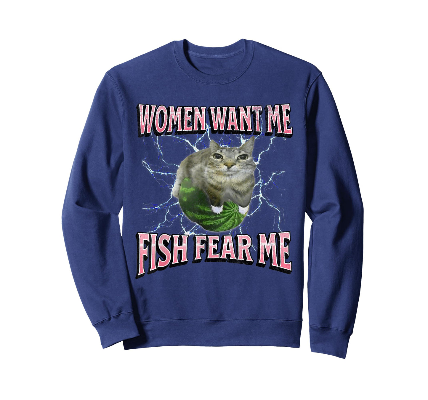 Women Want Me Fish Fear Me Funny Cat Meme Bootleg Graphic T-Shirt
