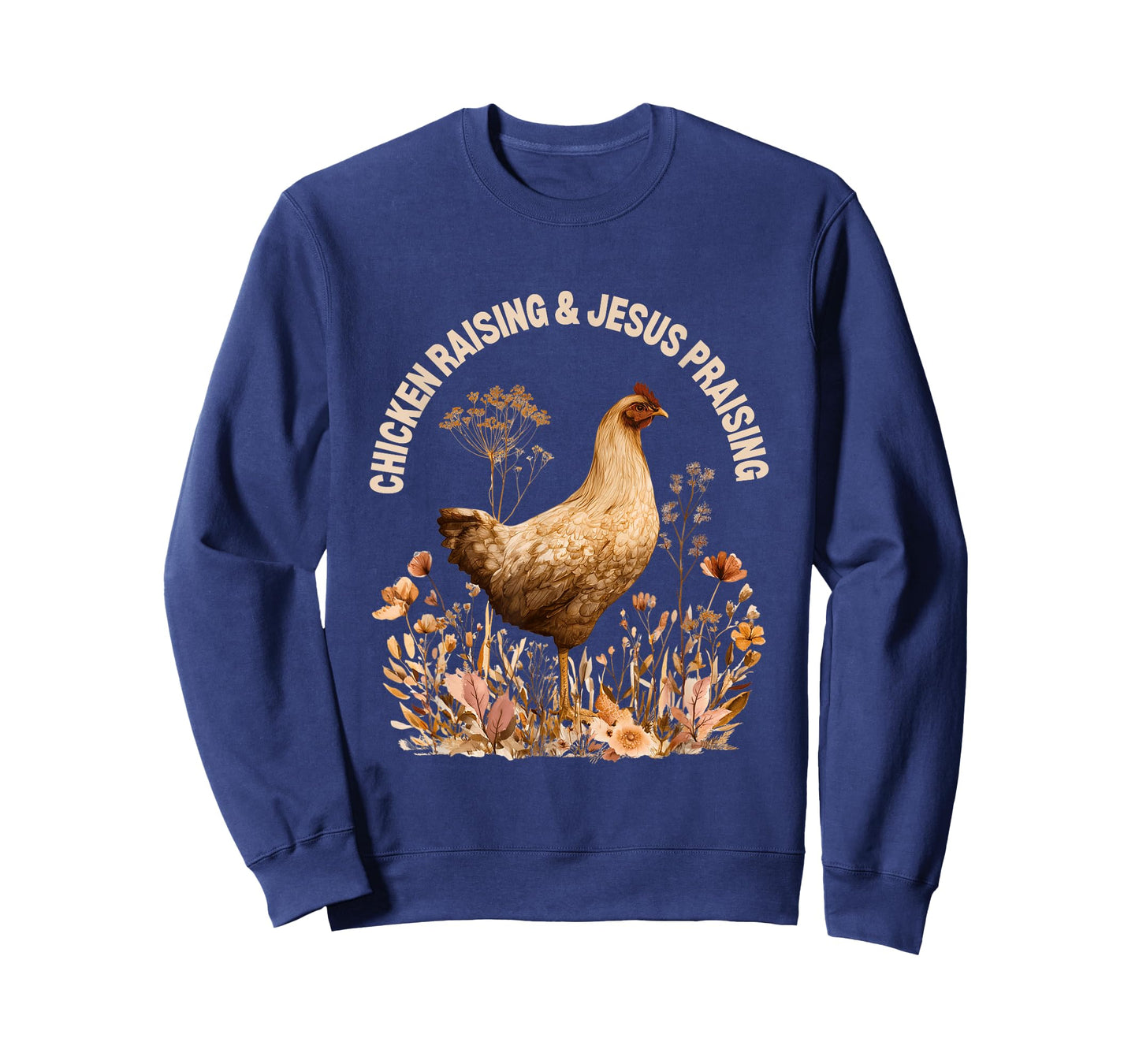 Chicken Raising Jesus Praising Faith Boho Flowers Christian T-Shirt