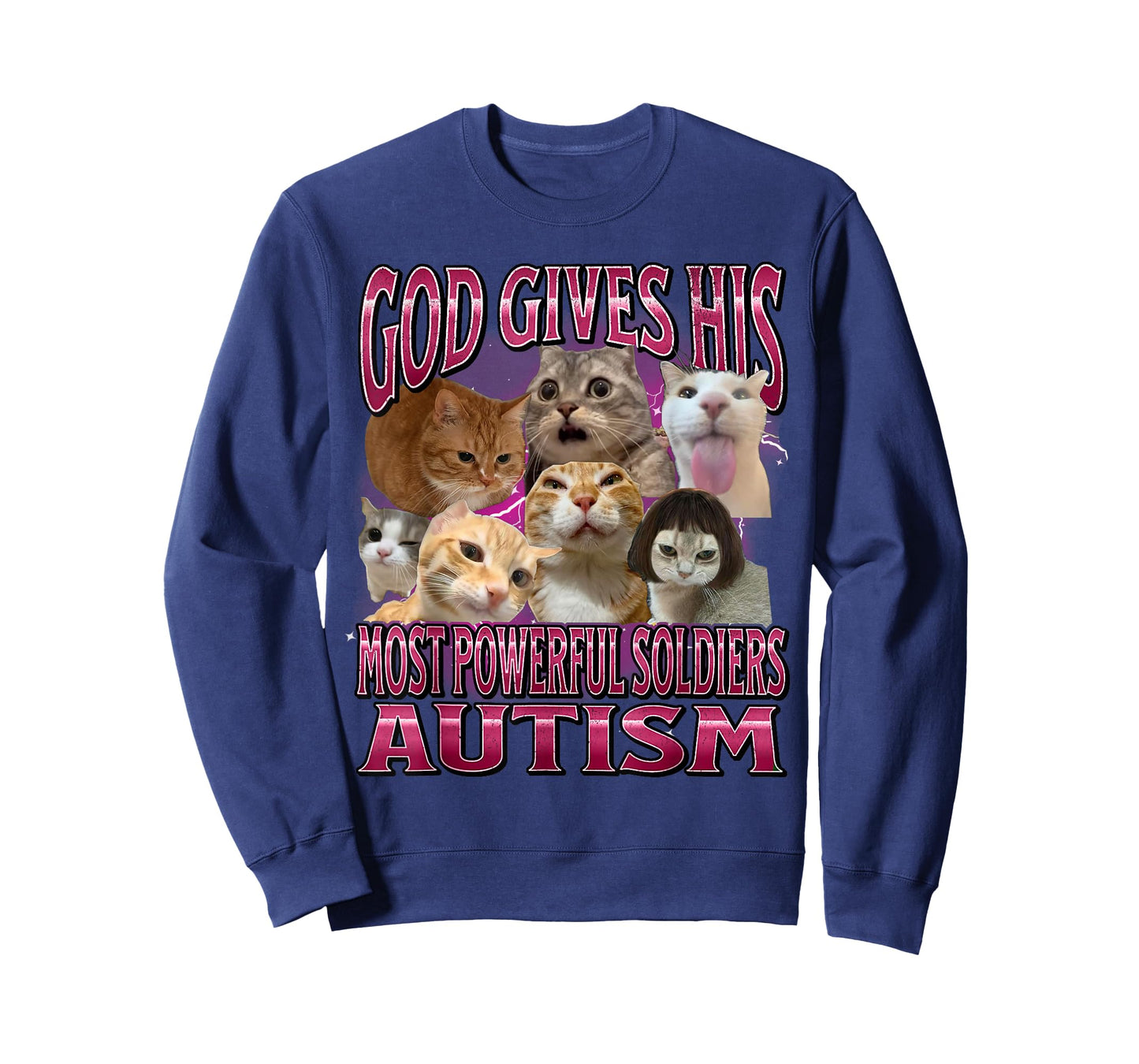 God Gives Autism To His Strongest Soldiers Cat Meme T-Shirt