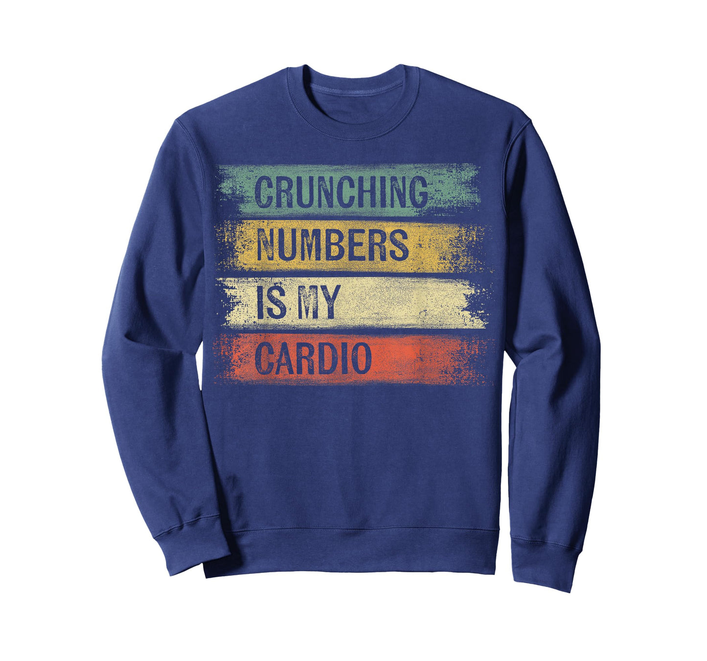 Accountant Gifts Crunching Numbers is My Cardio Accounting T-Shirt Small