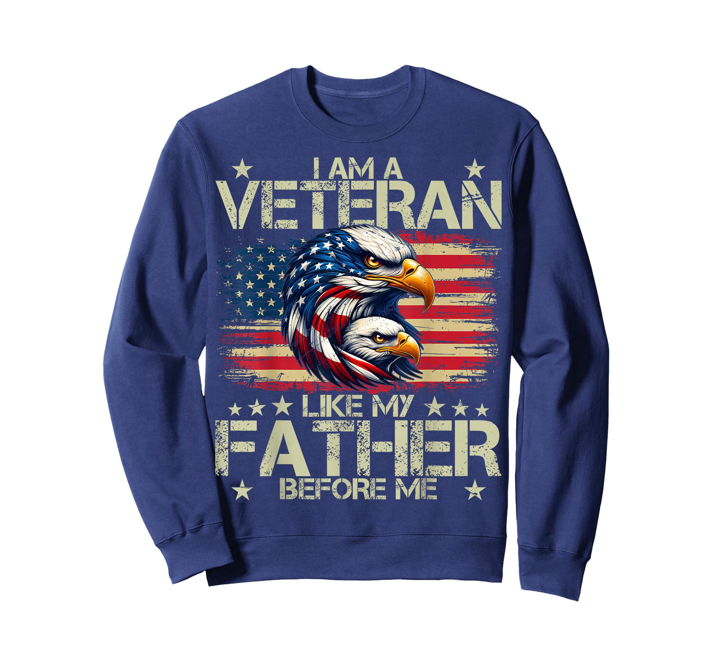 I Am A Veteran Like My Father Before Me T-Shirt