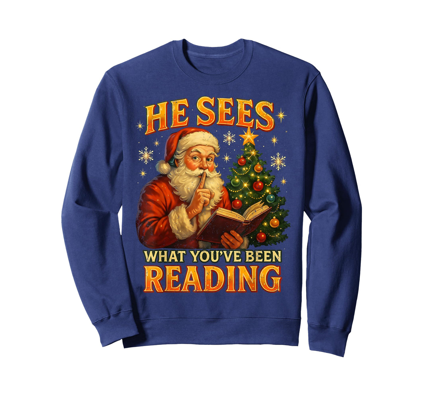 He Sees What You’ve Been Reading Santa Book Lover Christmas T-Shirt