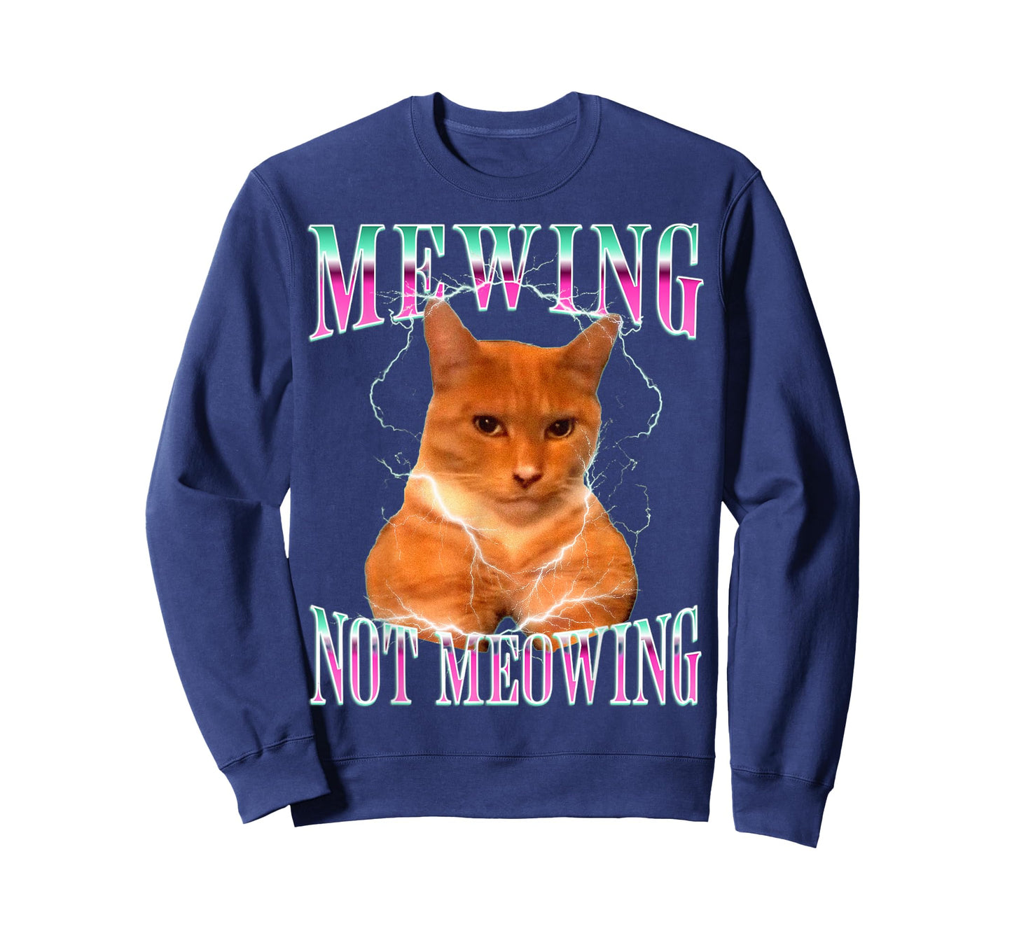 Cat Mewing Meme Mewing Not Meowing T-Shirt for Men Women
