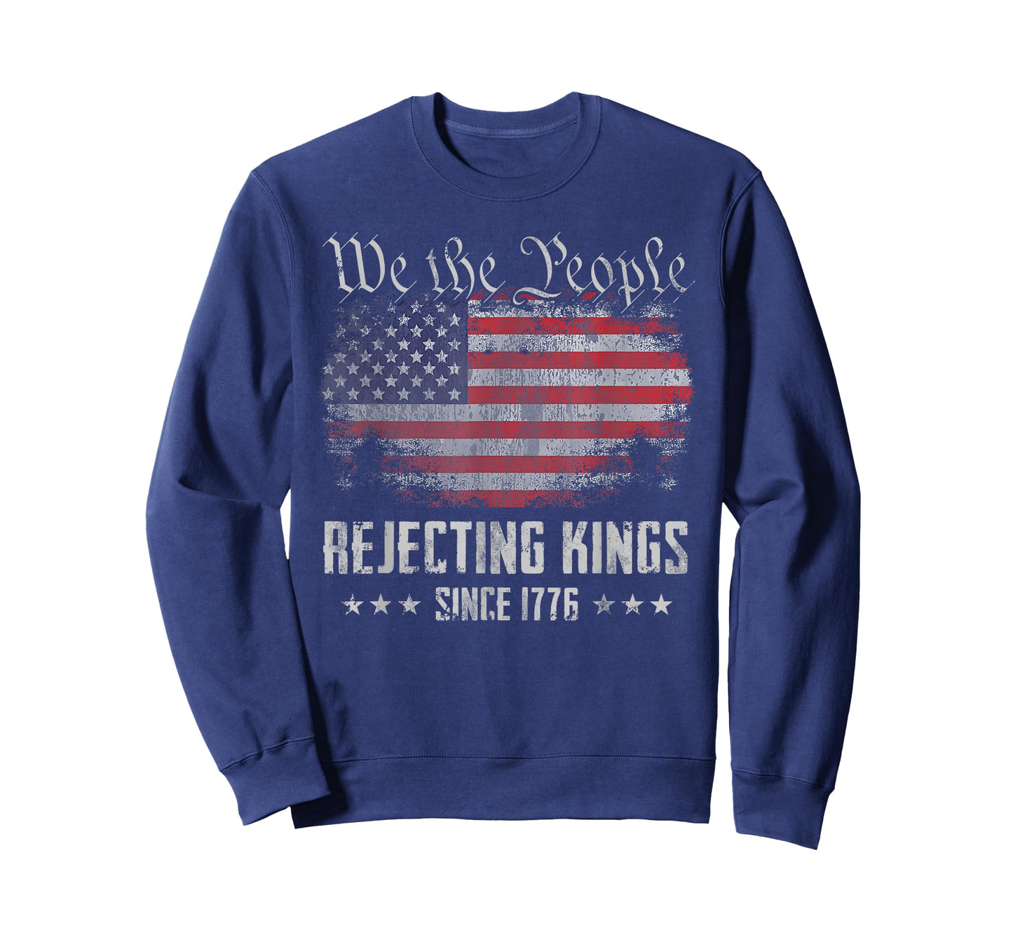 Rejecting Kings Since 1776 Patriotic USA Flag 4th of July T-Shirt