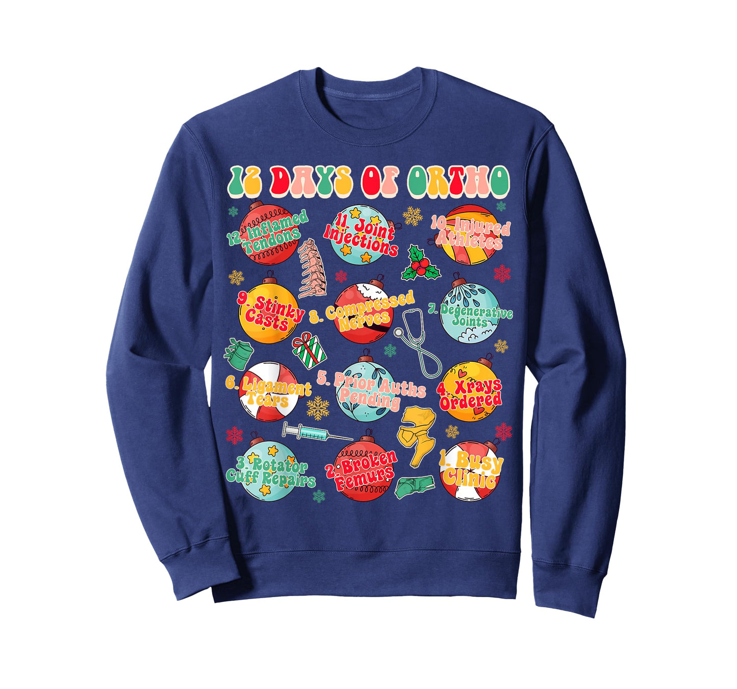 Christmas Xmas Orthopedic Nurse Ortho Squad 12 Days Of Ortho T-Shirt
