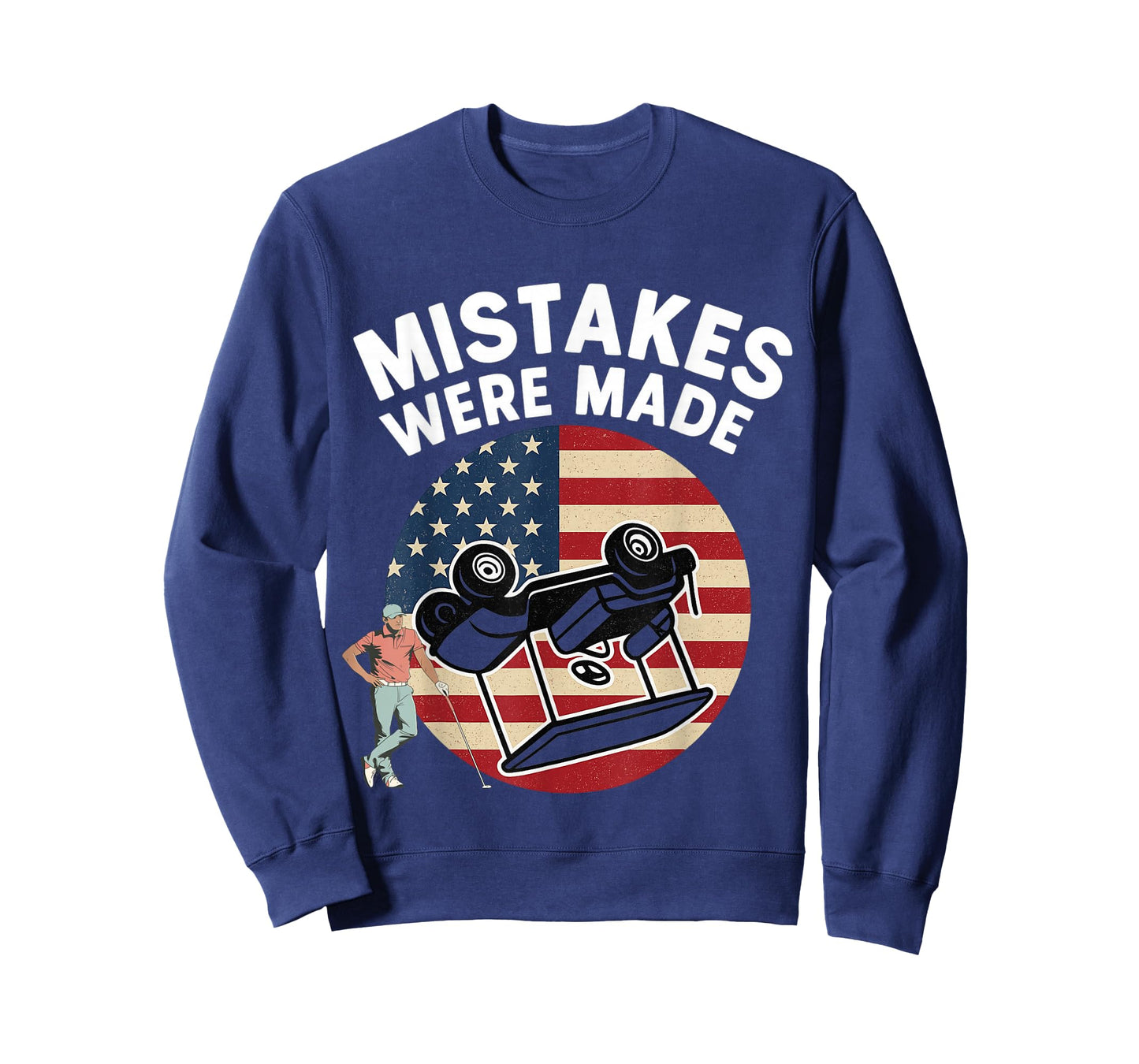 Mistakes were Made Funny Golfing Design for Golf Lovers T-Shirt