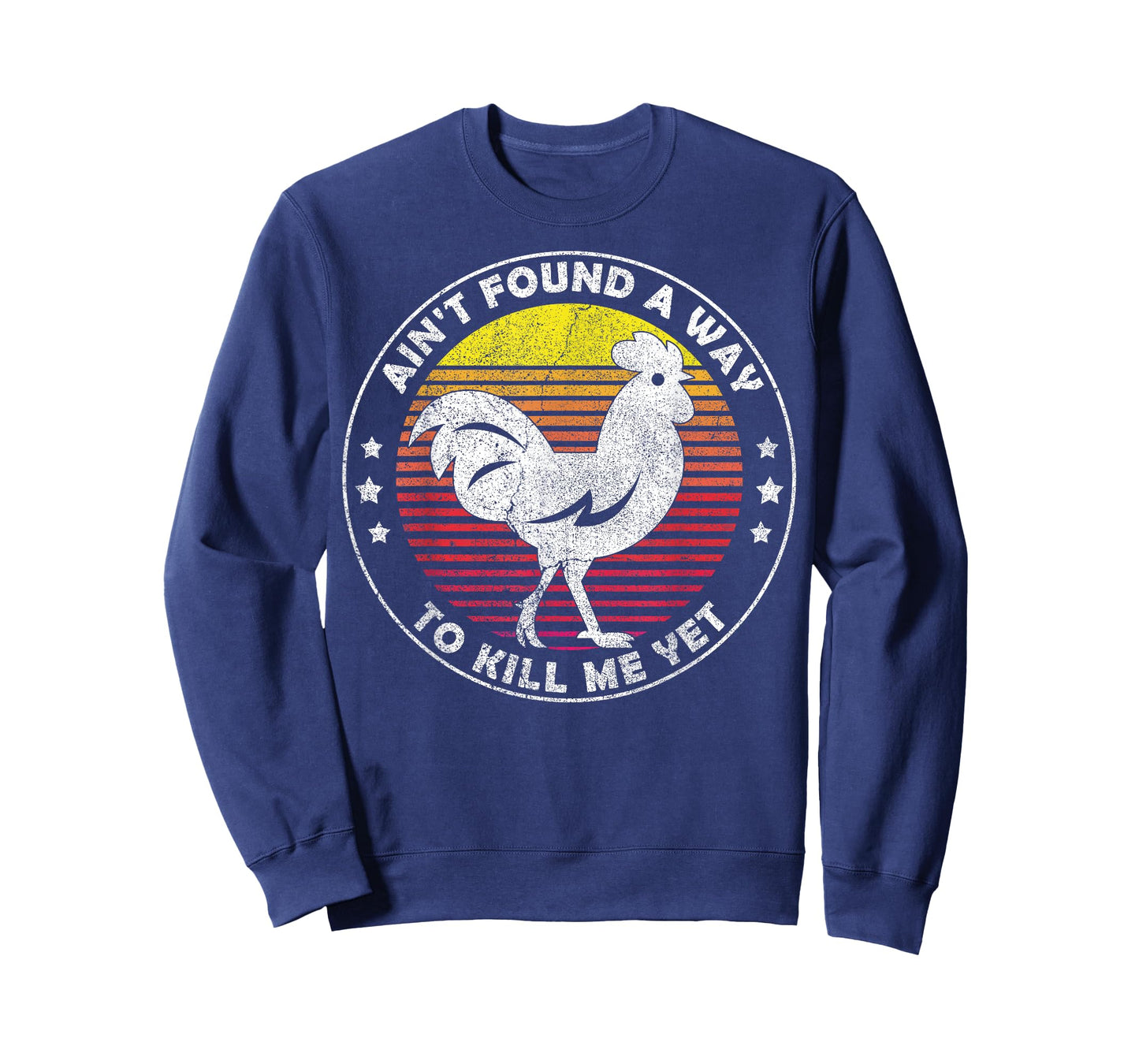Ain't Found a Way to Kill me Yet Vintage Rooster T-Shirt