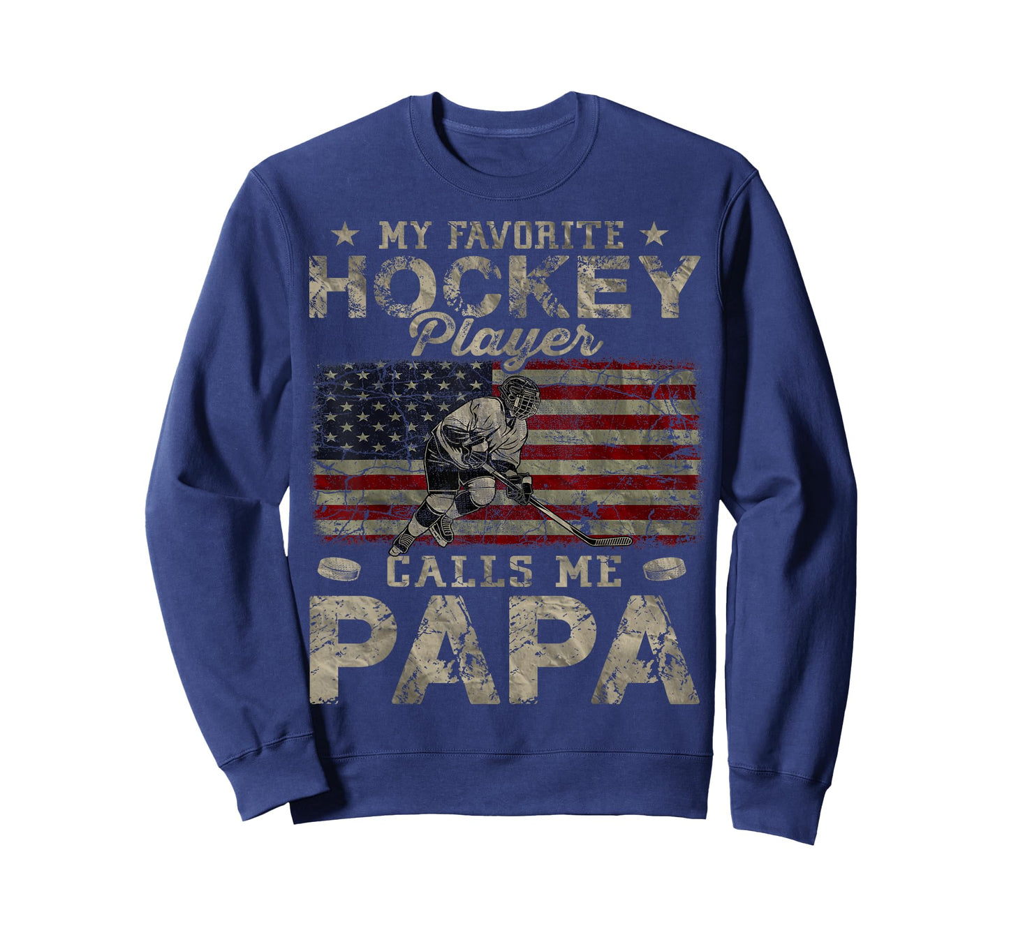 My Favorite Hockey Player Calls Me Papa Father's Day T-Shirt