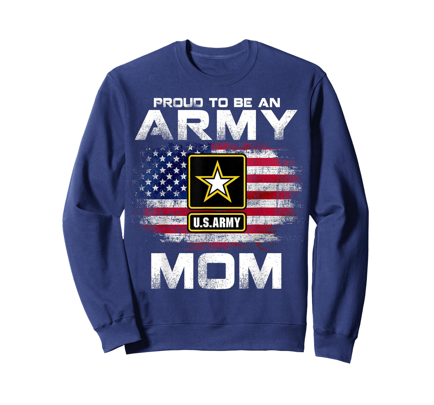 Proud to Be an Army Mom with American Flag Gift Veteran T-Shirt