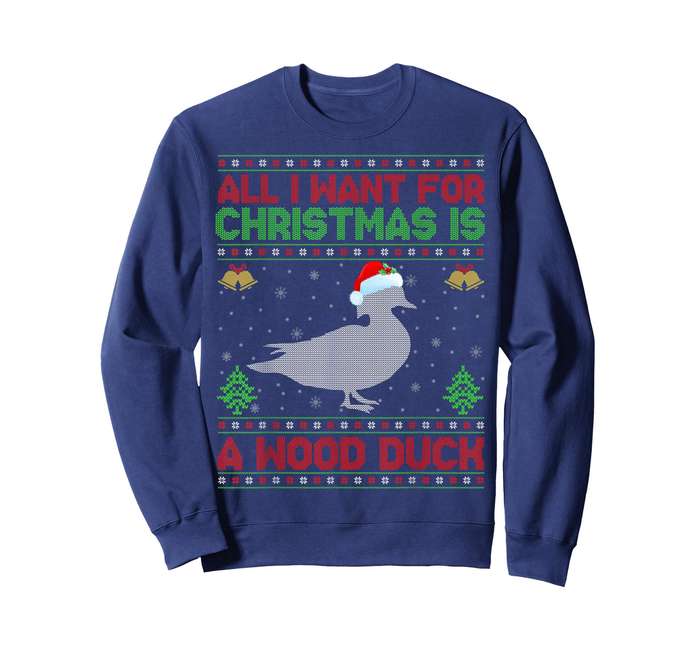 All I Want For Christmas Is A Duck Ugly Xmas T-Shirt