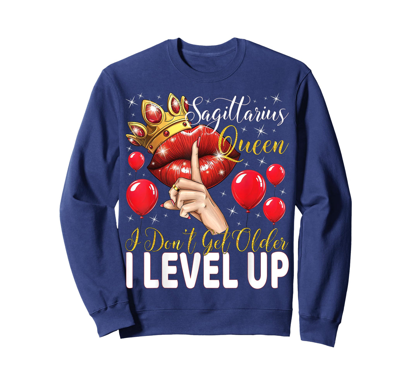 Sagittarius Queen I Don't Get Older I Level Up Birthday T-Shirt
